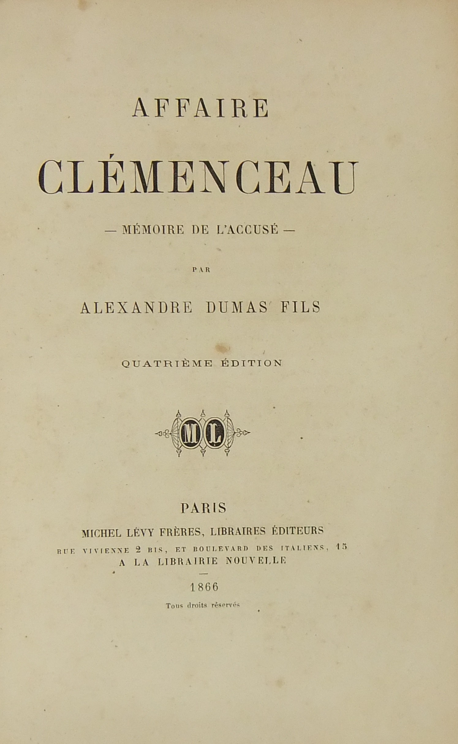Affaire Clémenceau. Mémoire de l'accusé