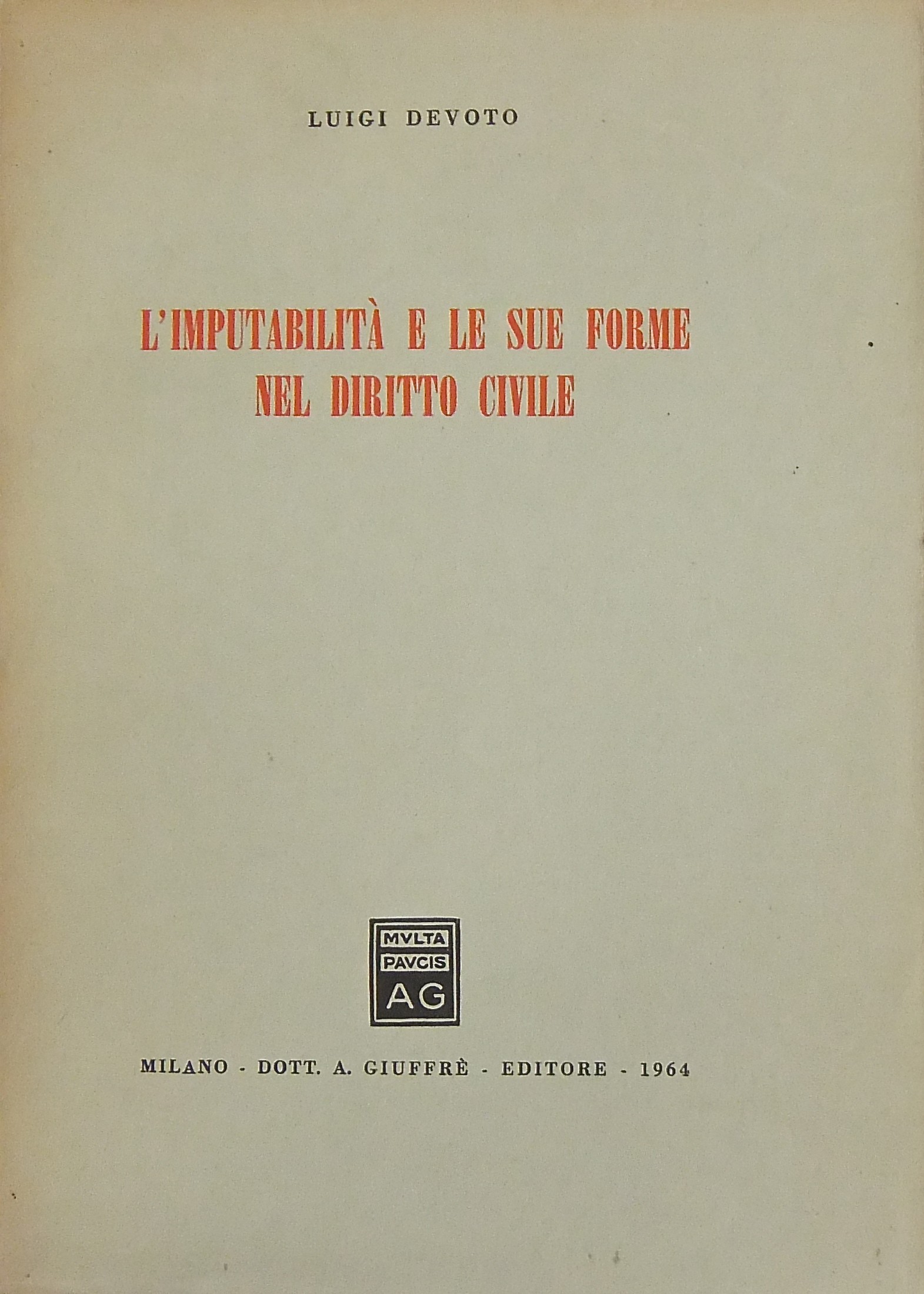 L'imputabilità e le sue forme nel diritto civile