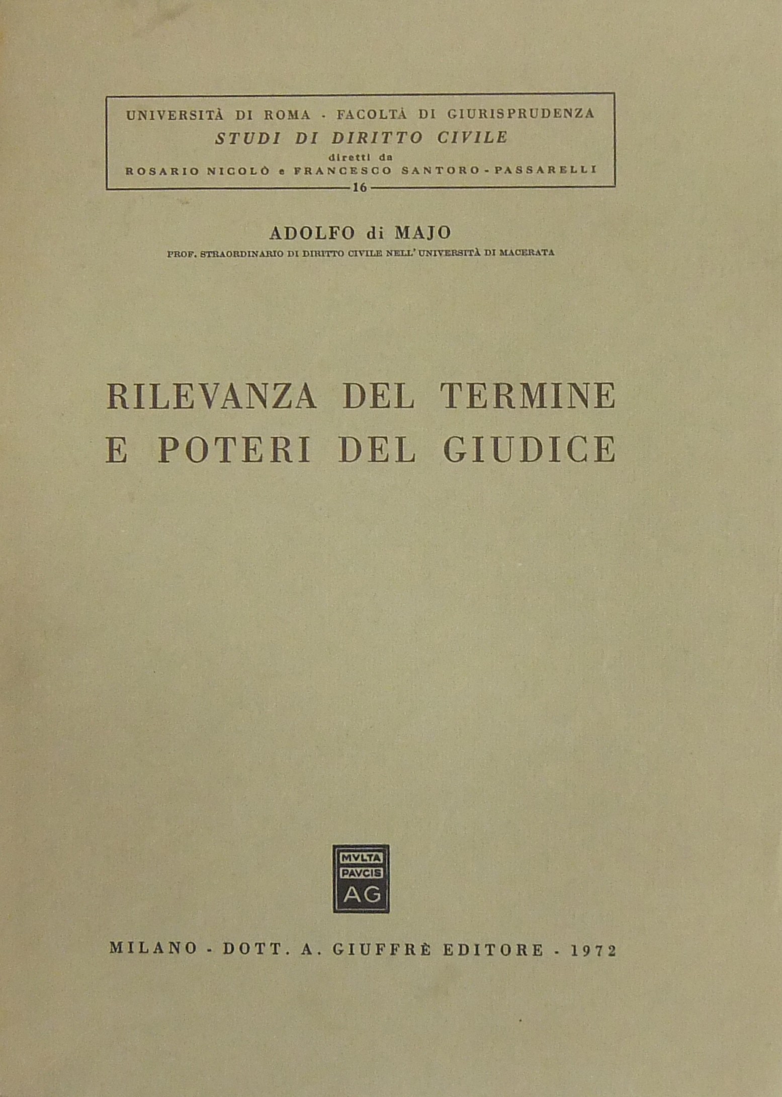 Rilevanza del termine e poteri del giudice