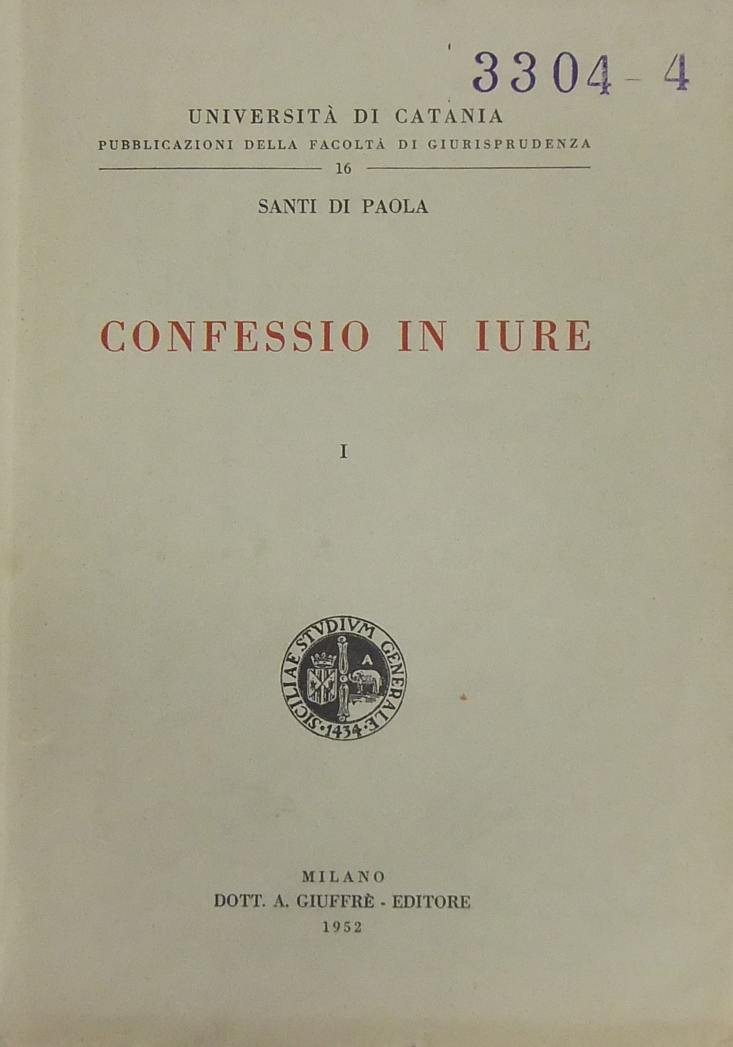 Confessio in iure. Vol. I (unico pubblicato)