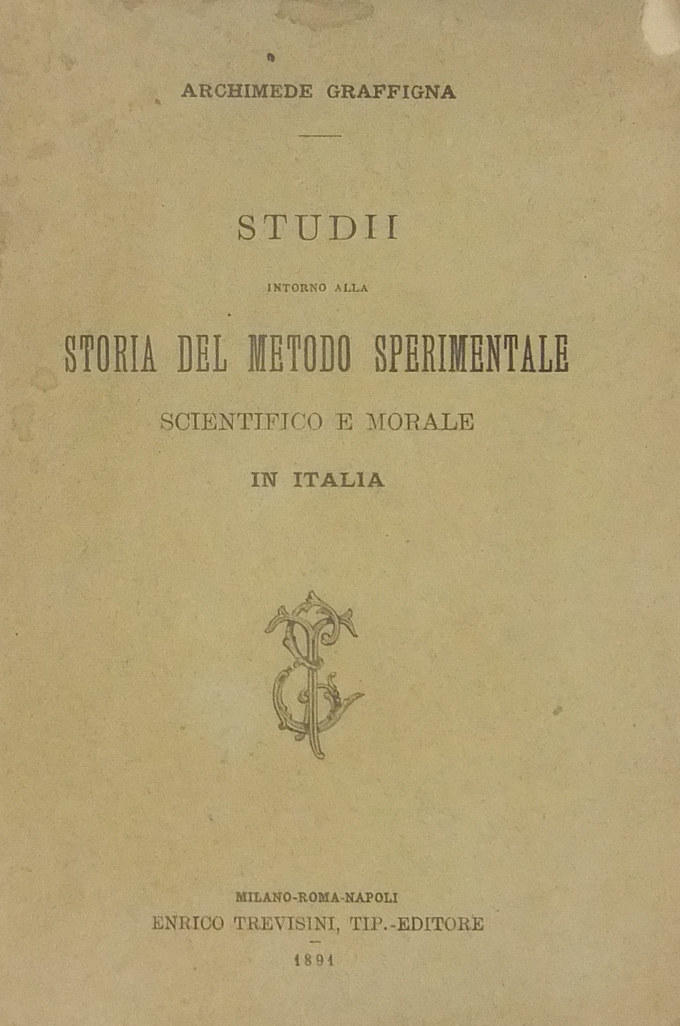 Studii intorno alla storia del metodo sperimentale