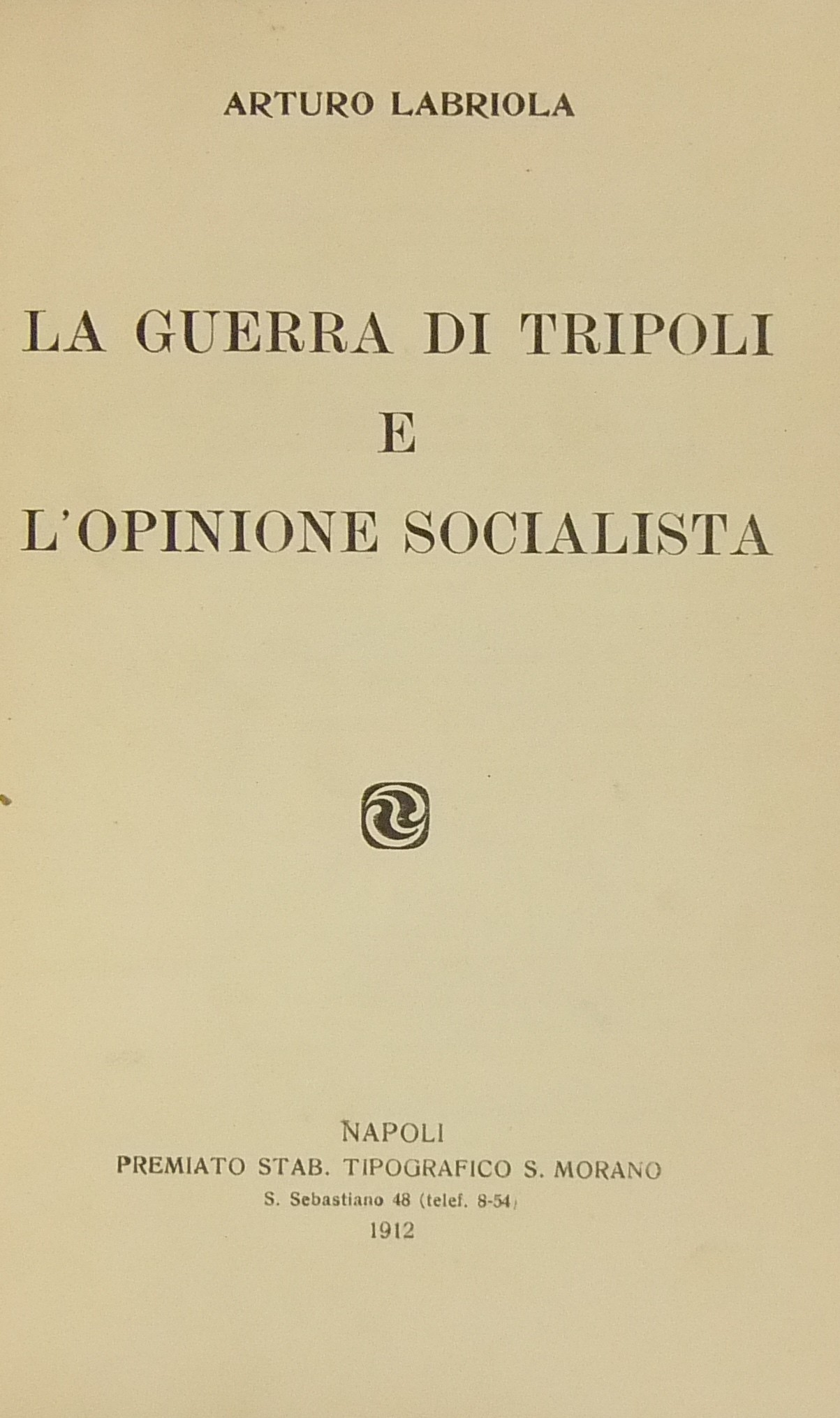 La guerra di Tripoli e l'opinione socialista