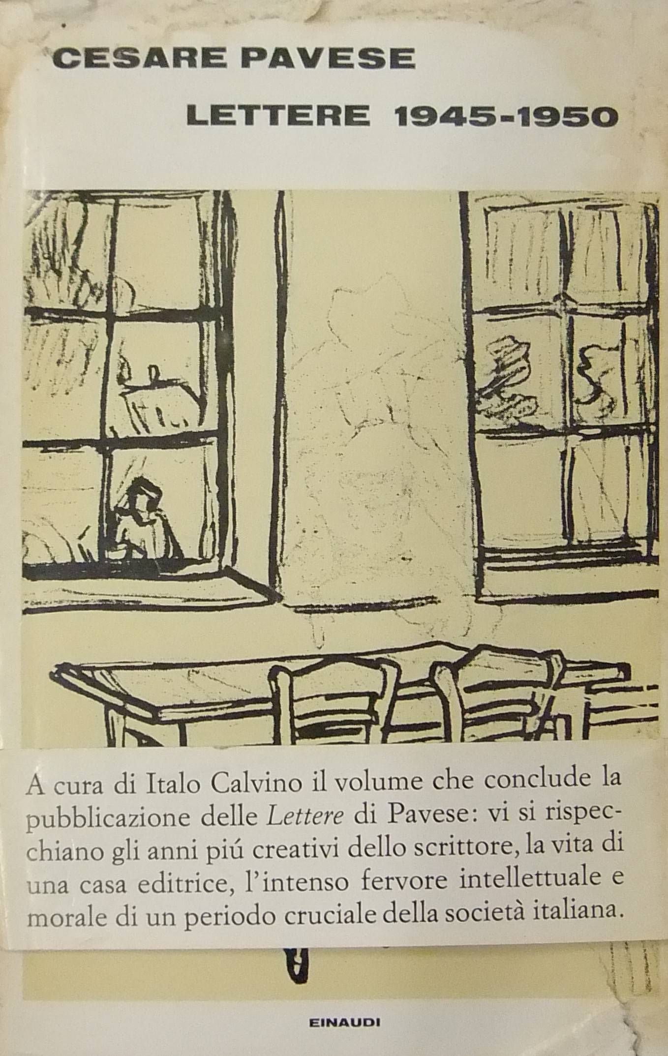 Lettere 1945-1950. A cura di Italo Calvino