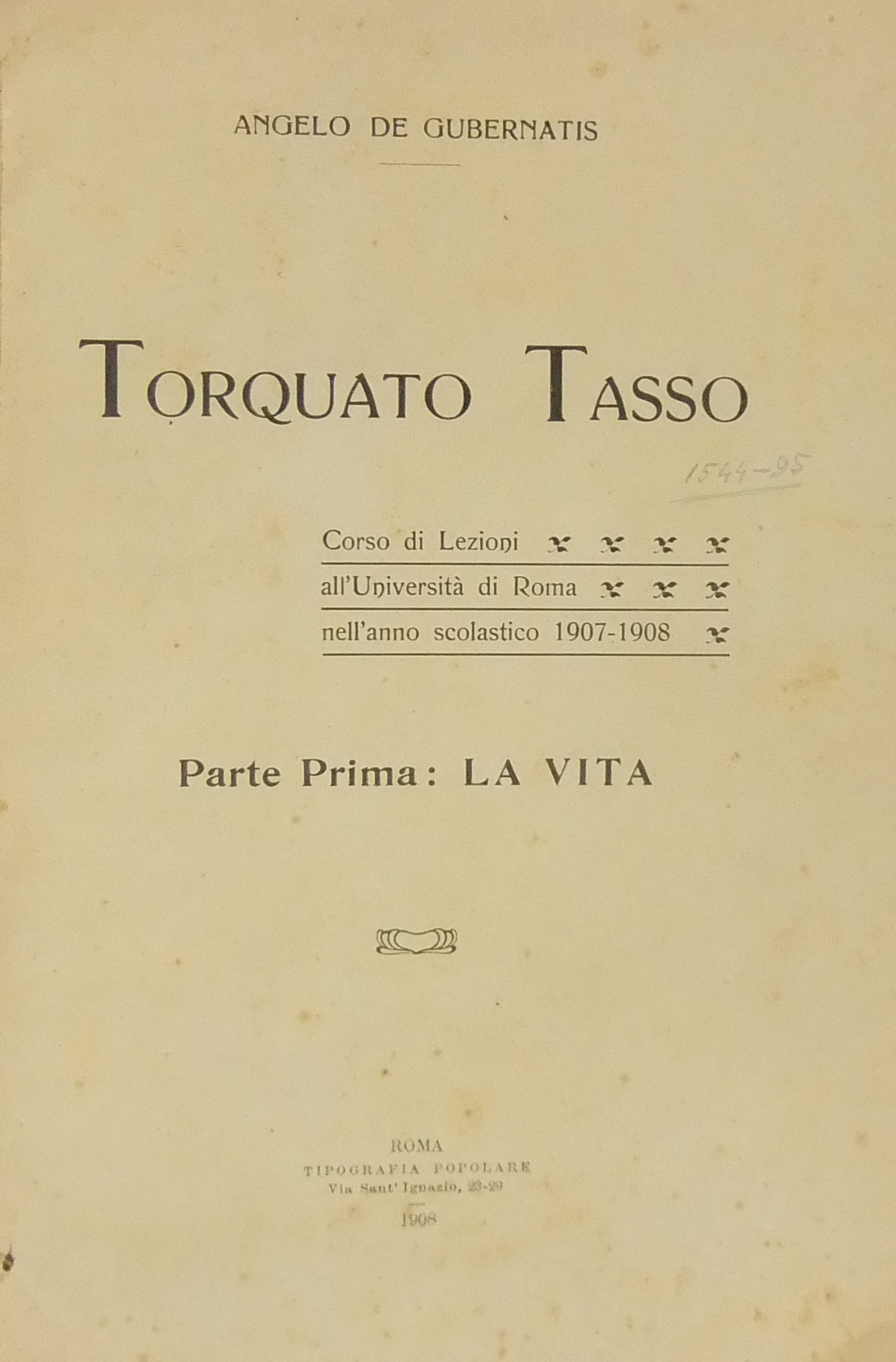 Torquato Tasso. Corso di lezioni all'Università di