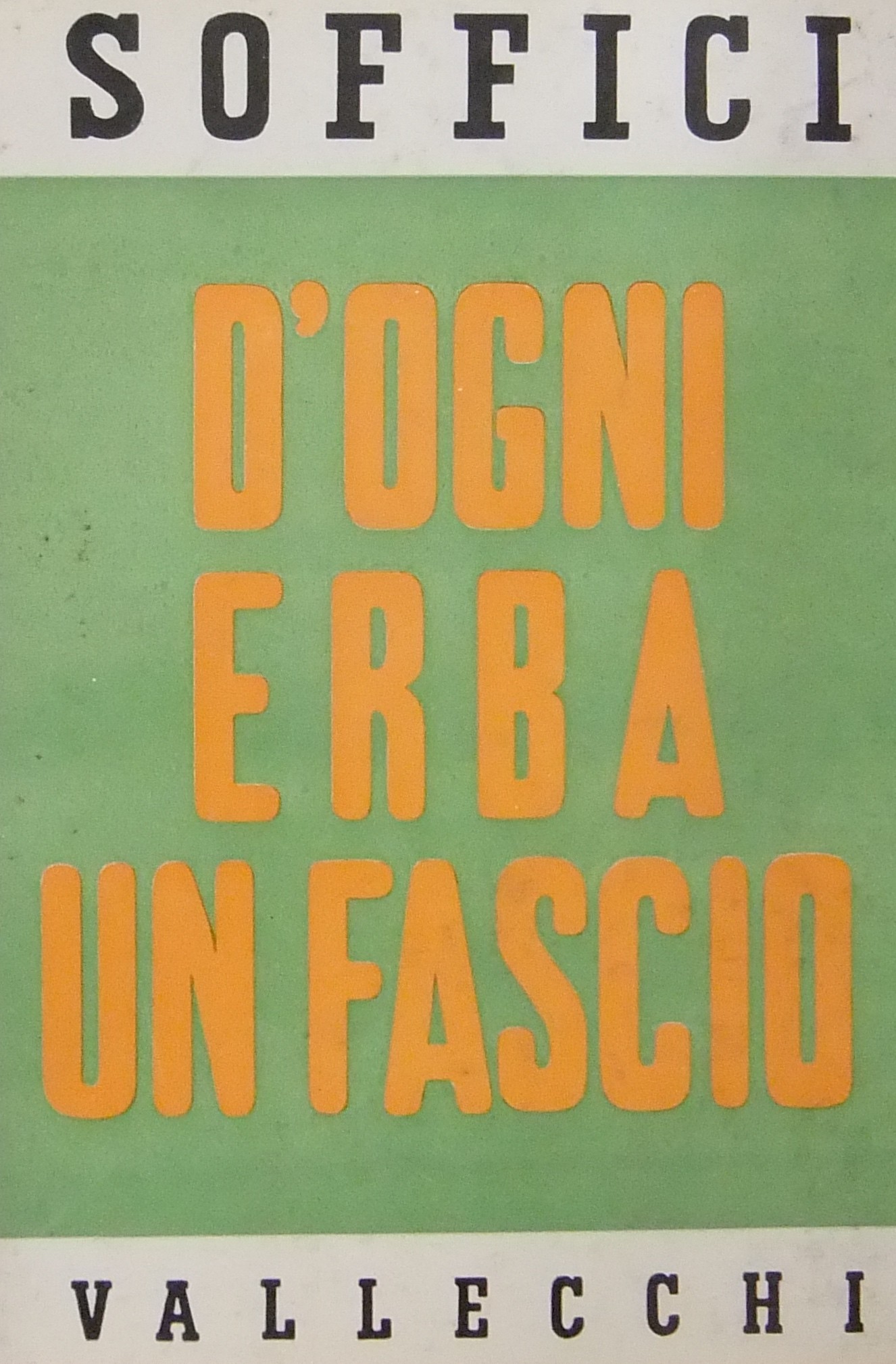 D'ogni erba un fascio. Racconti e fantasie