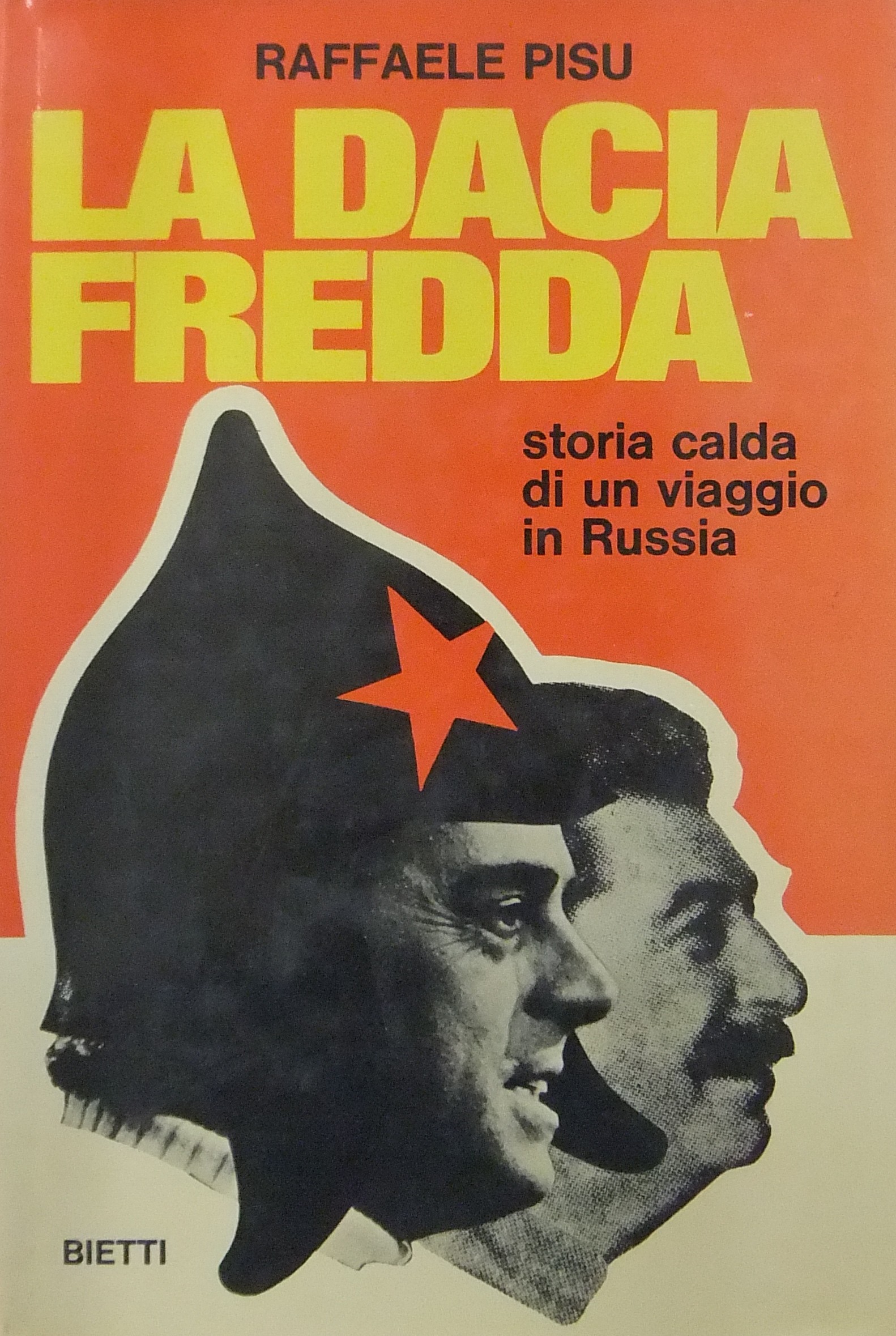 La dacia fredda. Storia calda di un viaggio in Rus
