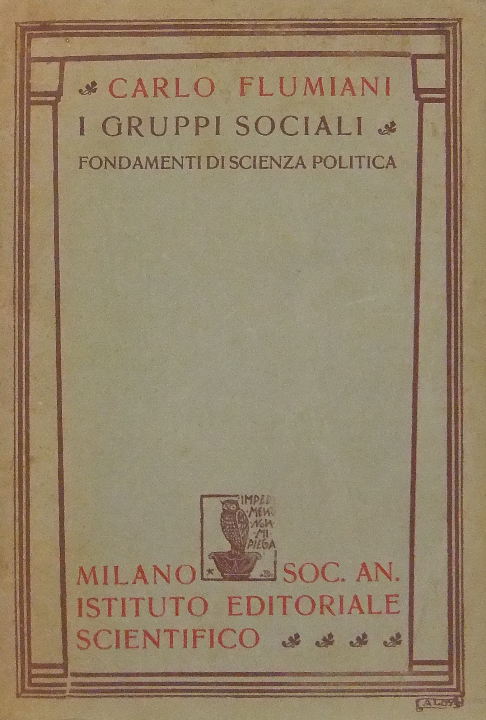 I gruppi sociali. Fondamenti di scienza politica