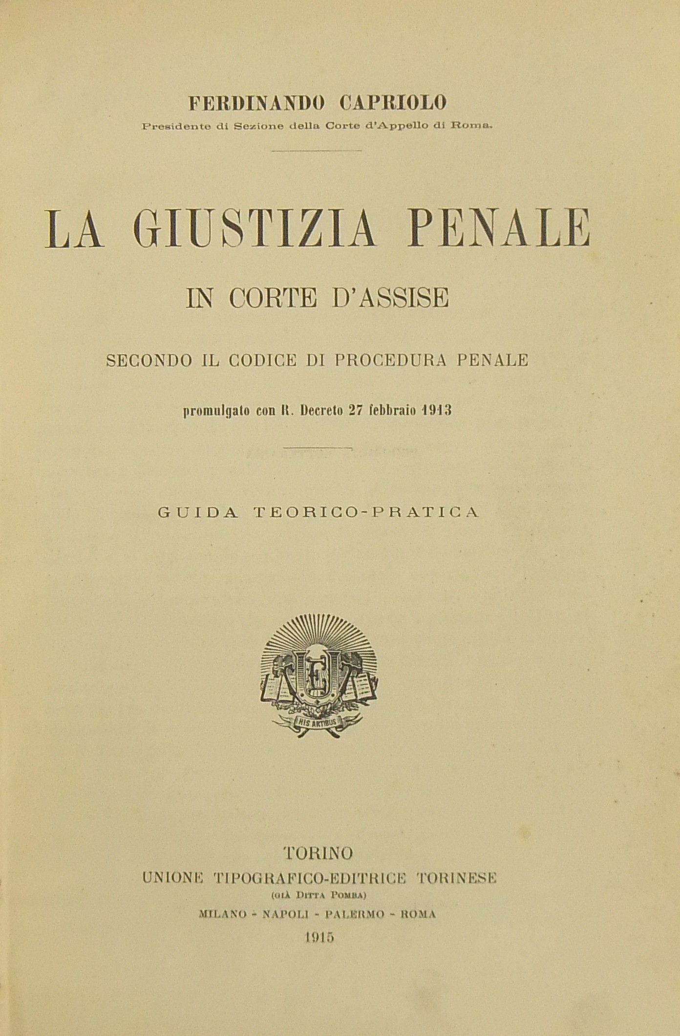 La giustizia penale in Corte d'Assise secondo il C