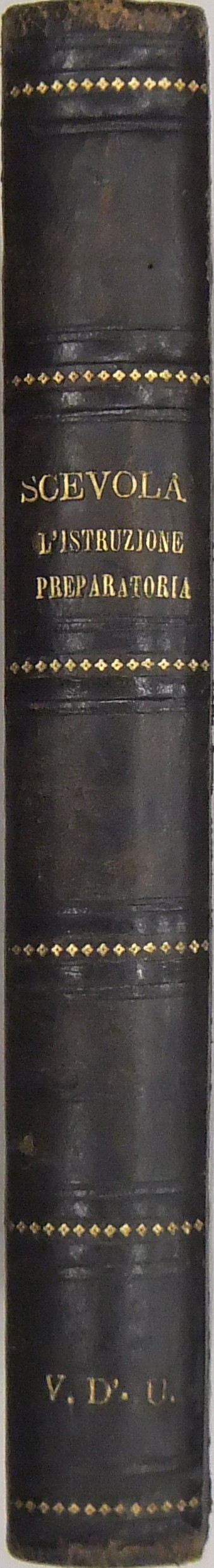 L'istruzione preparatoria del procedimento penale