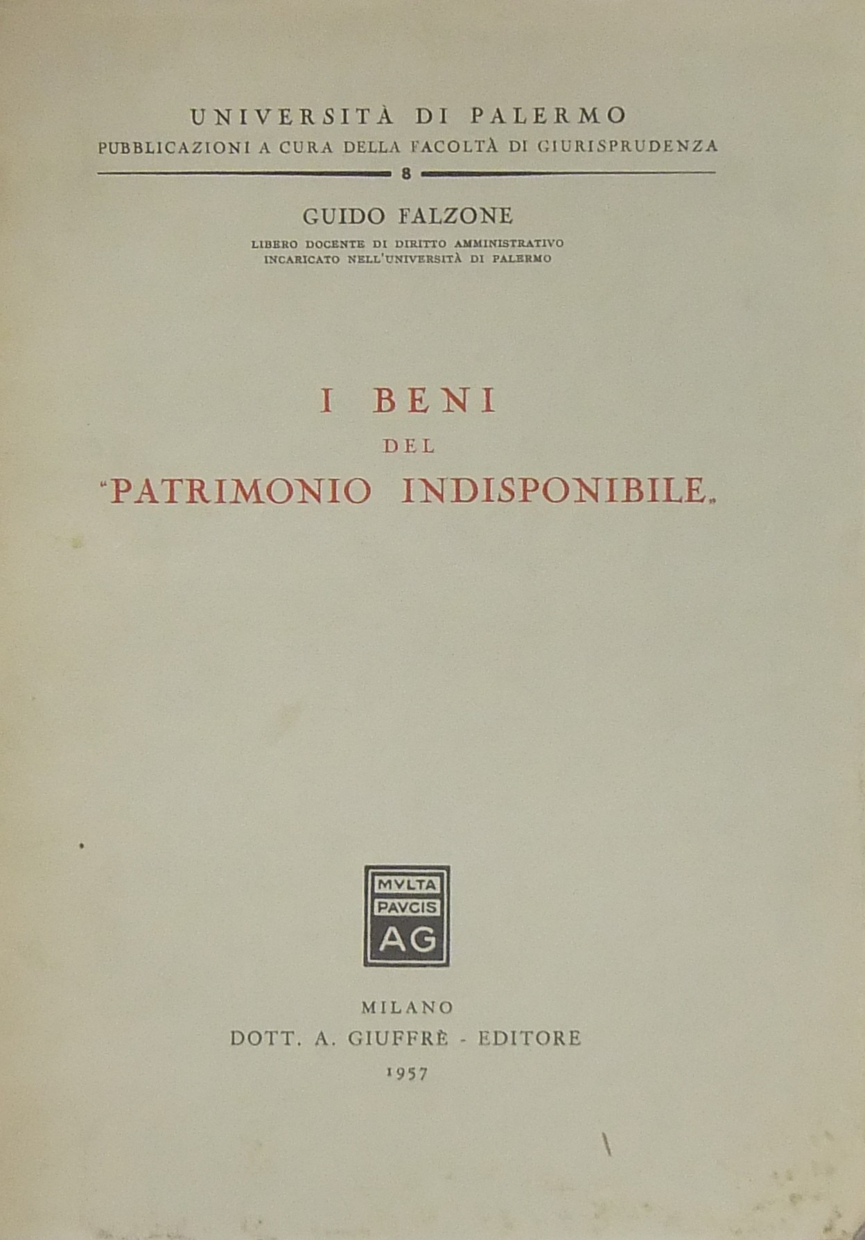 I beni del patrimonio indisponibile