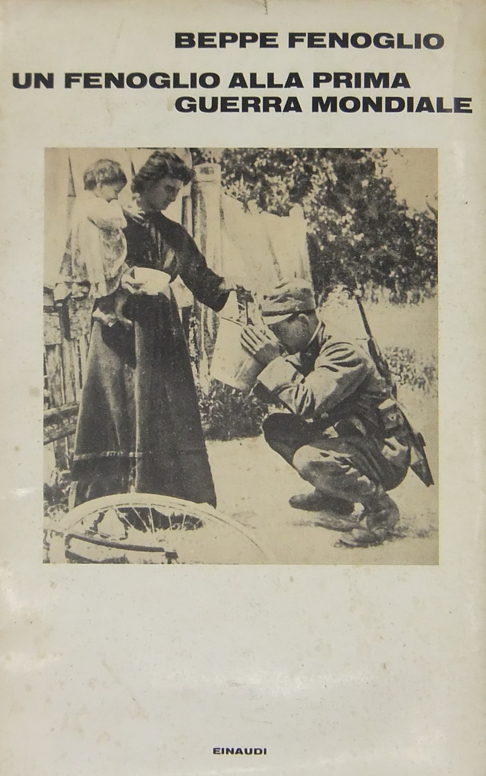 Un Fenoglio alla prima guerra mondiale. A cura di