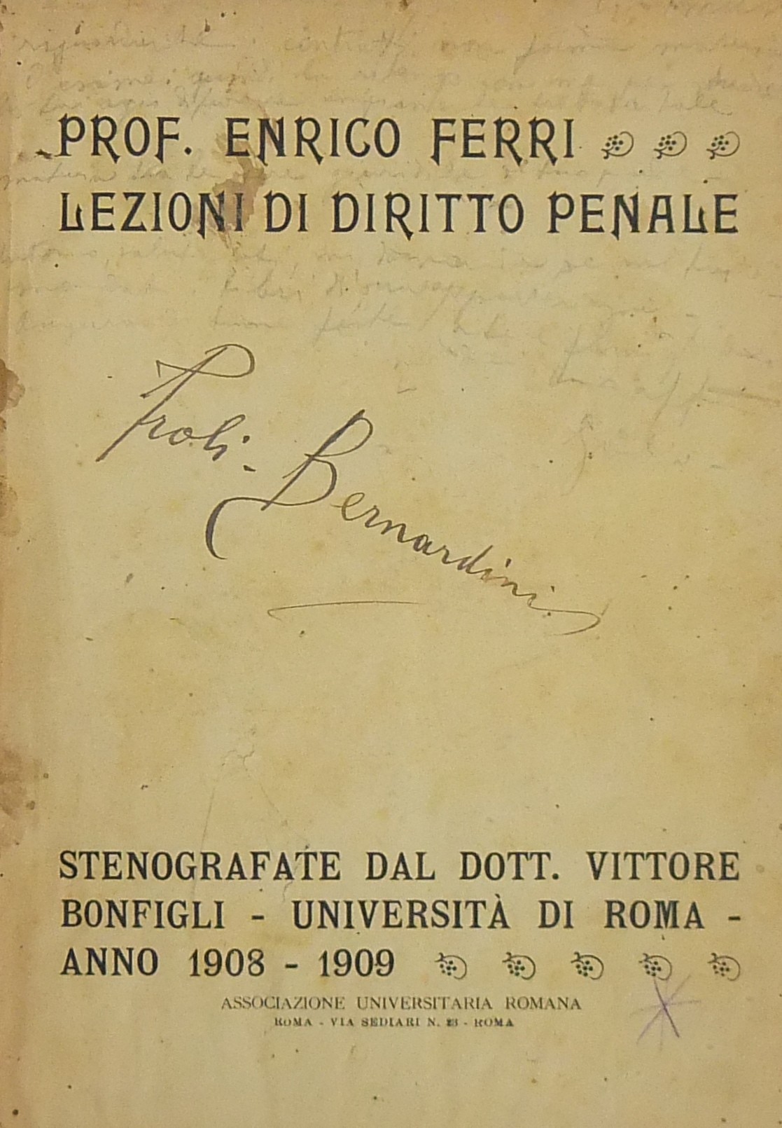 Lezioni di diritto penale. Stenografate dal dott.