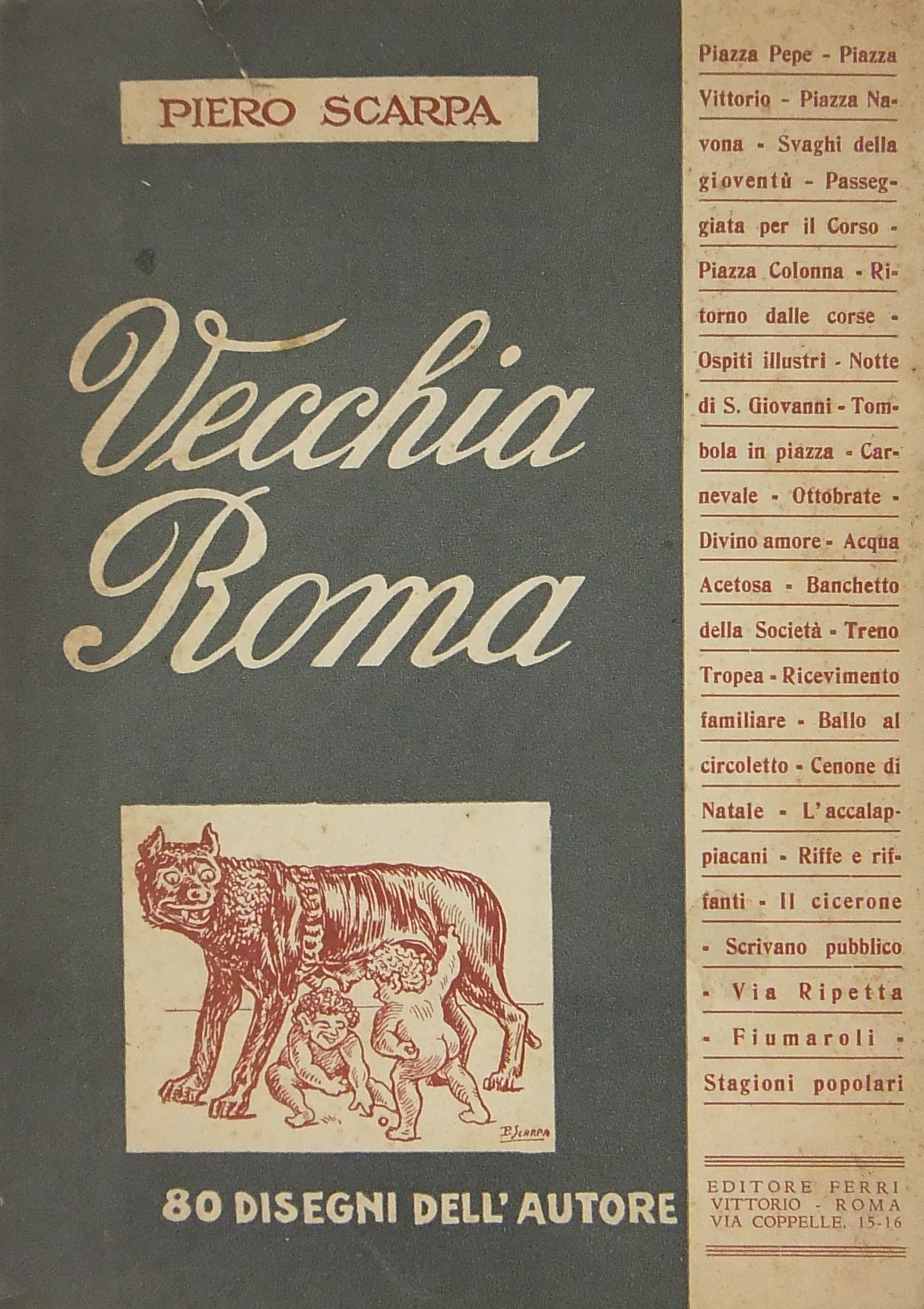 Vecchia Roma. Scene di vita nell'Urbe dell'antegue