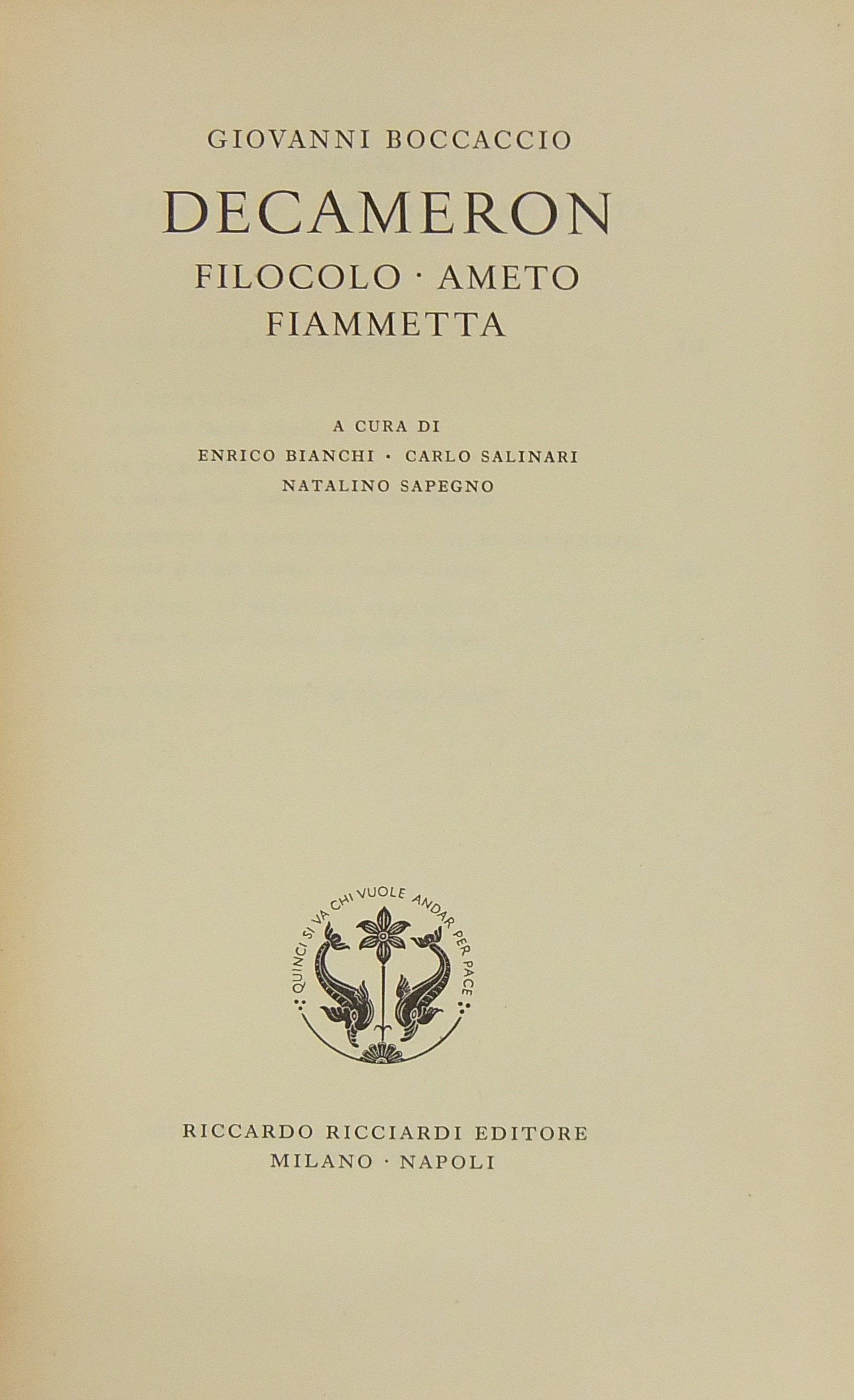 Decameron. Filocolo Ameto Fiammetta. A cura di Enr
