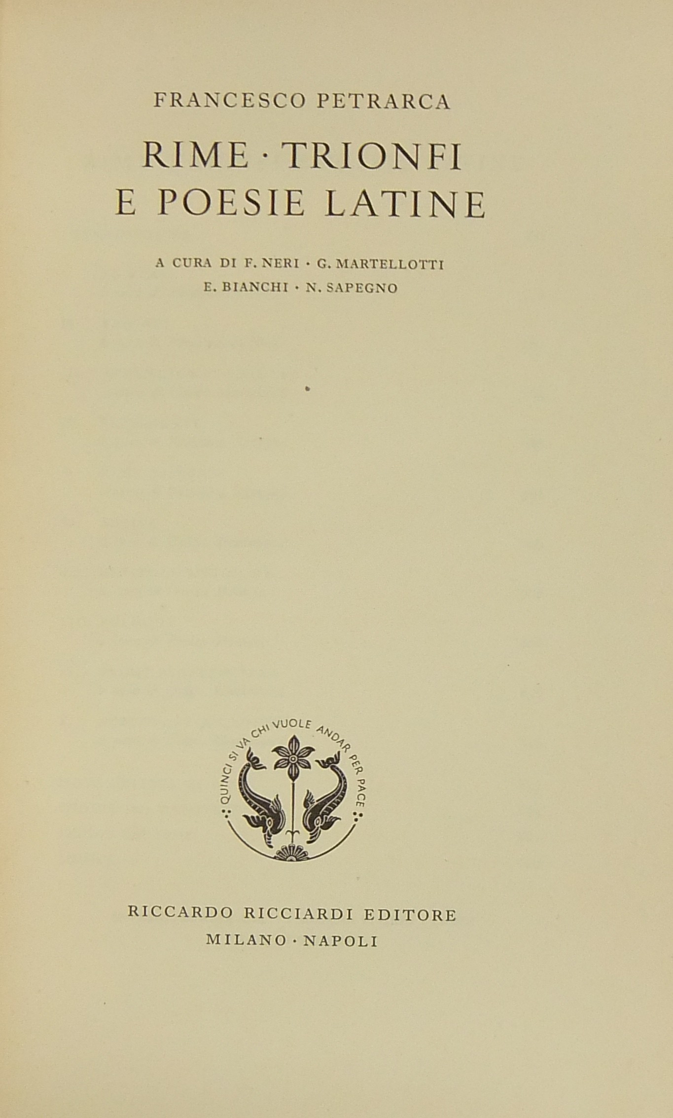 Rime. Trionfi e poesie latine. A cura di F. Neri G