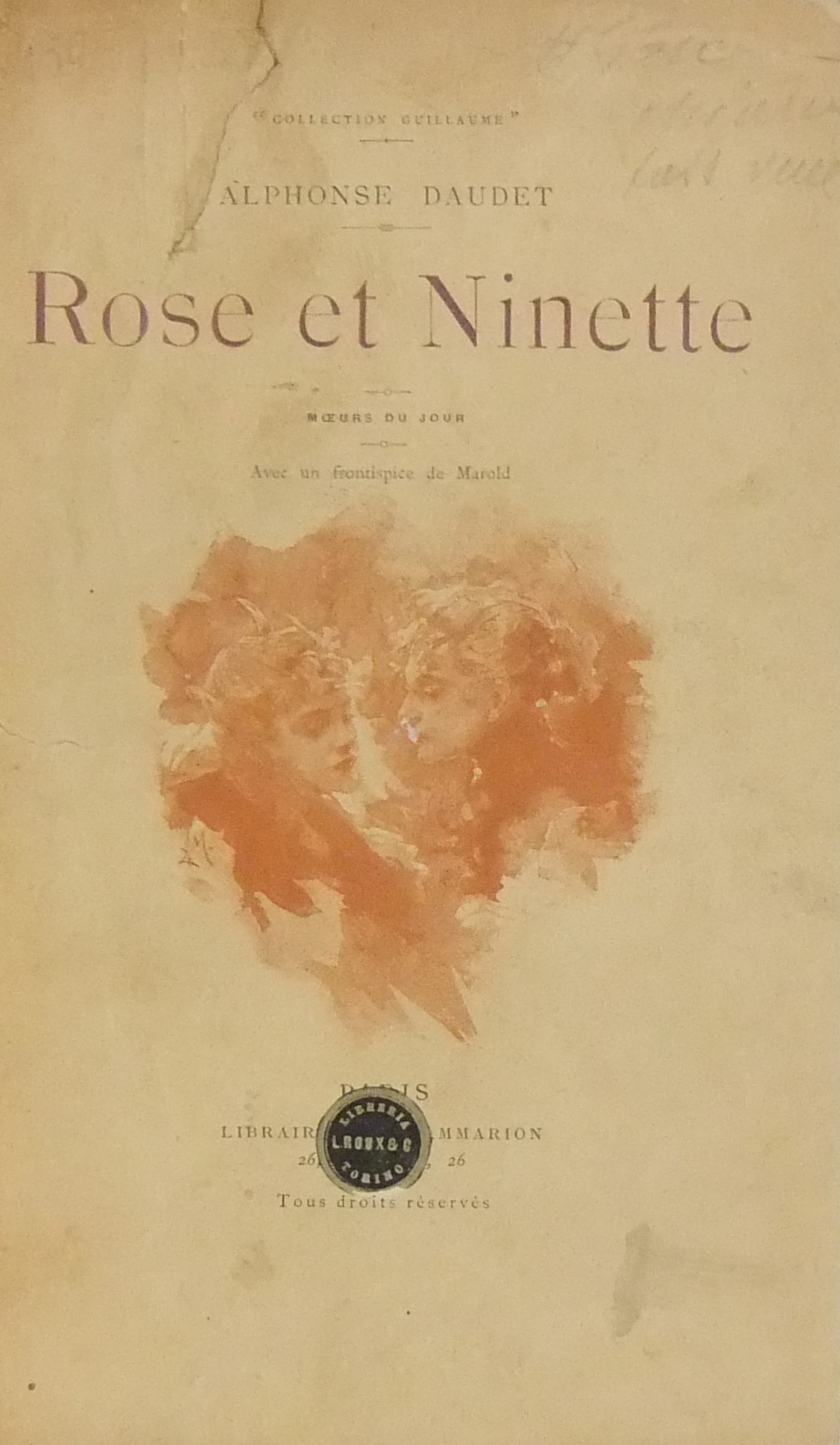 Rose et Ninette. Moeurs du jour. Avec un frontispi