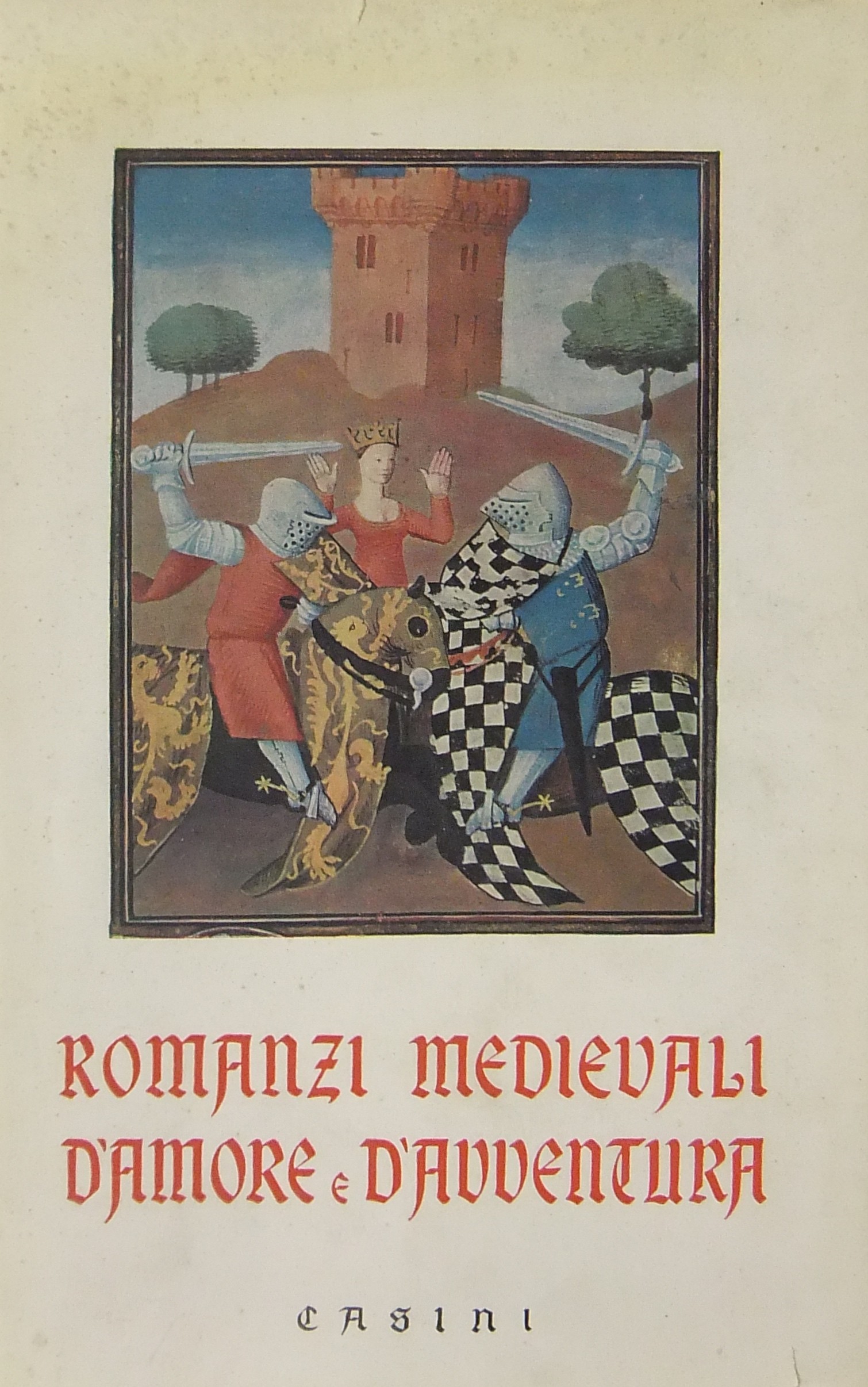 Romanzi medievali d'amore e d'avventura. Prefazion