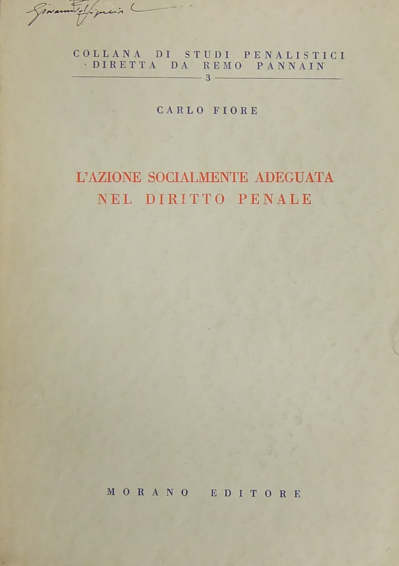 L'azione socialmente adeguata nel diritto penale