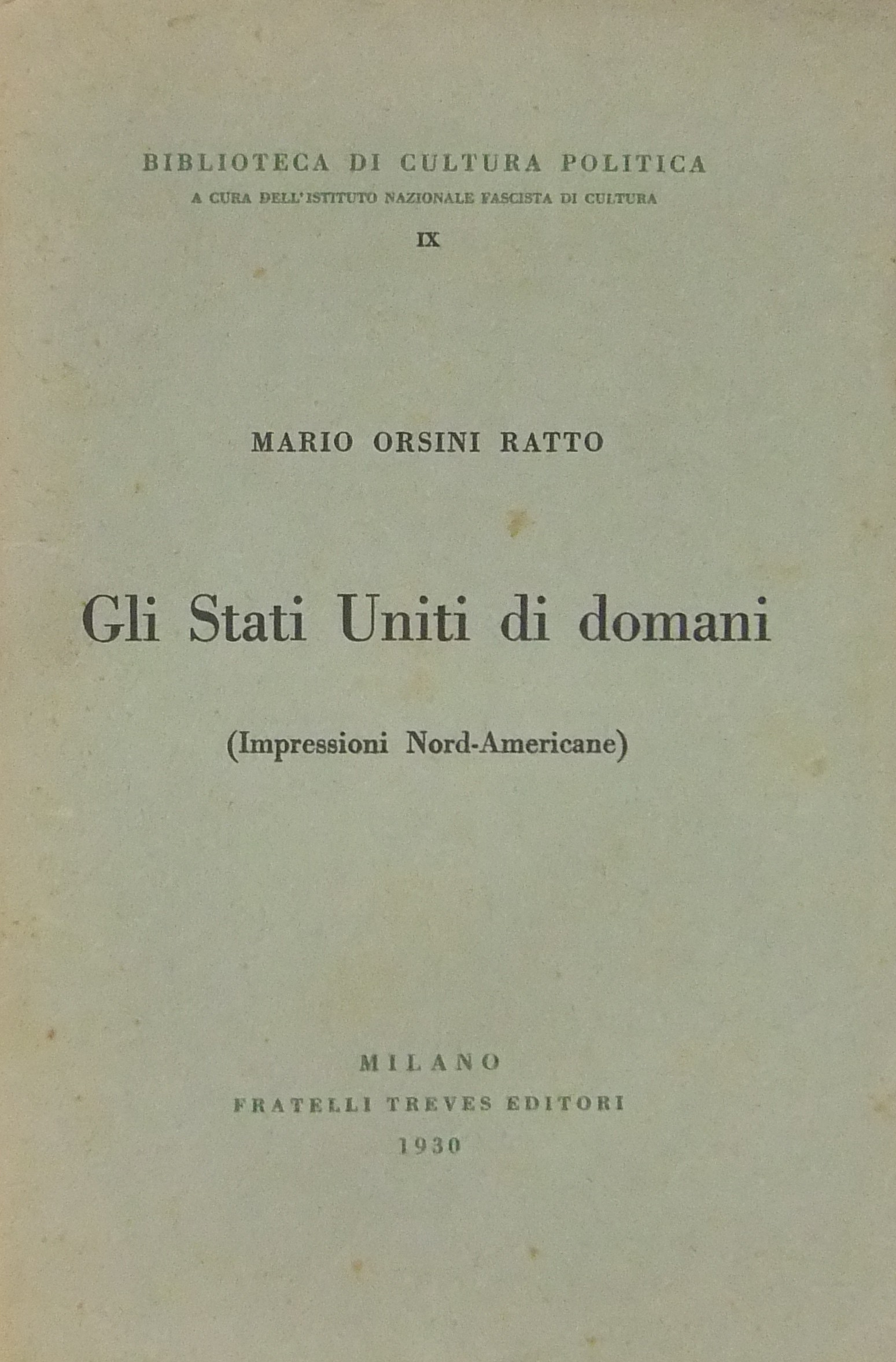 Gli Stati Uniti di domani (Impressioni Nord-Americ