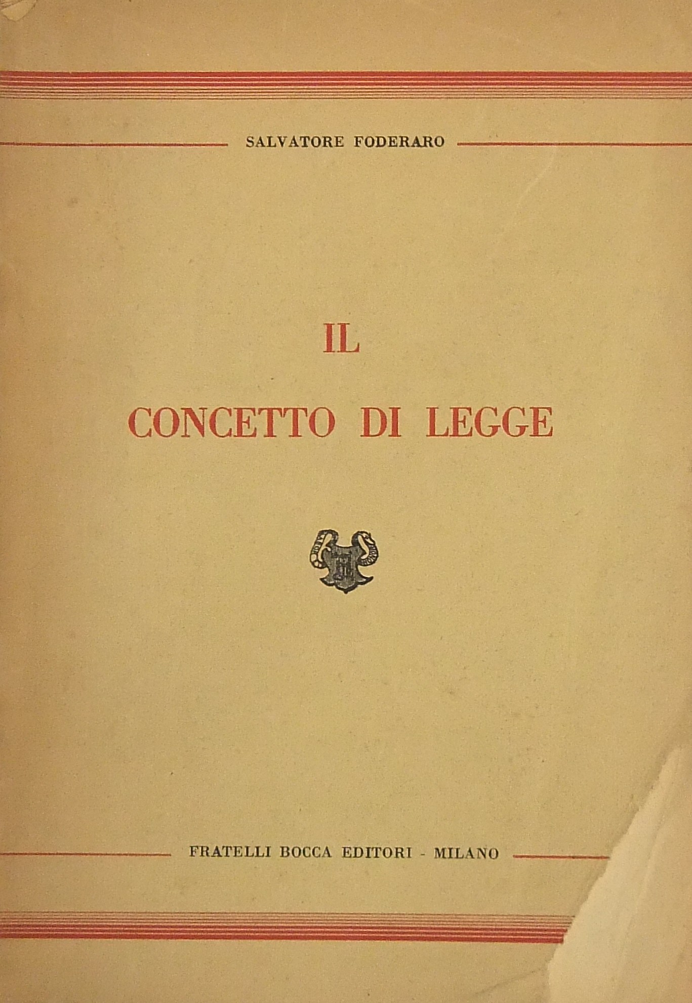 Il concetto di legge. Studi su la legge nell'ordin