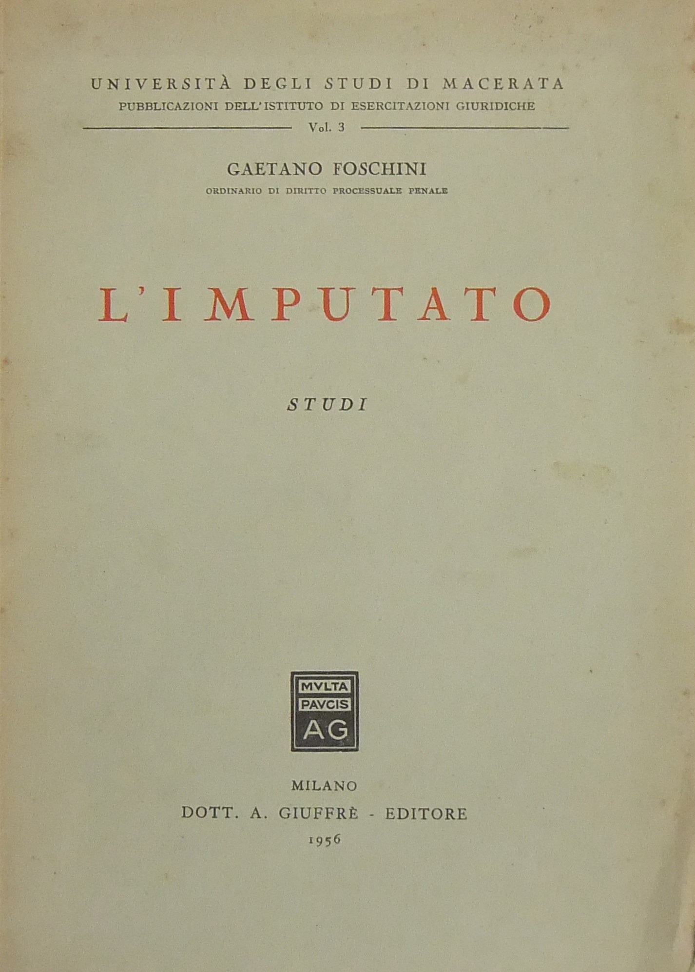 L'imputato. Studi