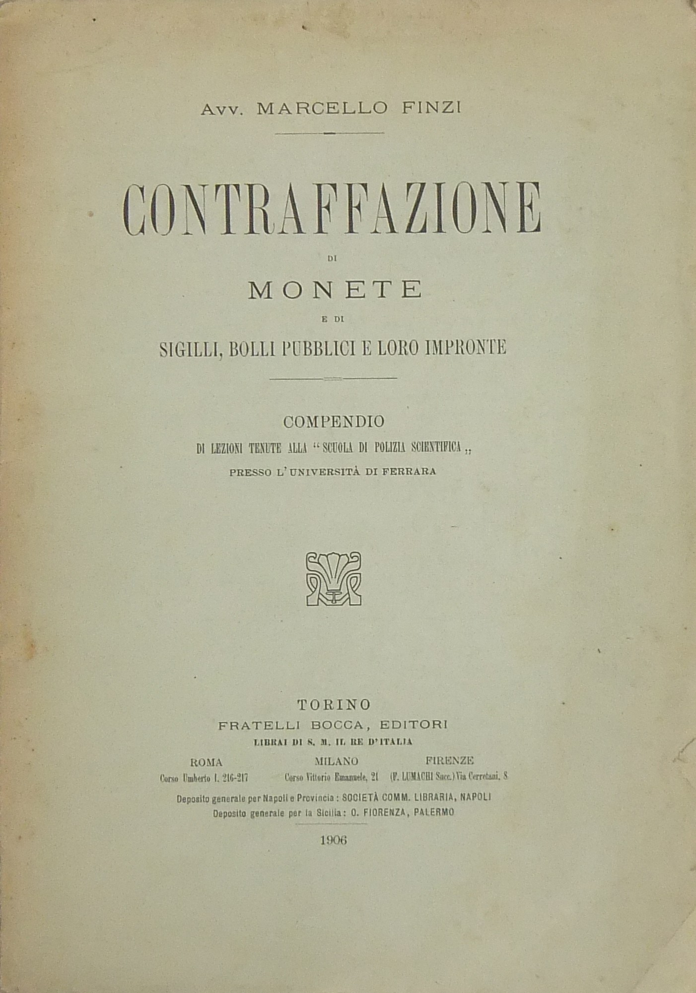 Contraffazione di monete e di sigilli bolli pubbli