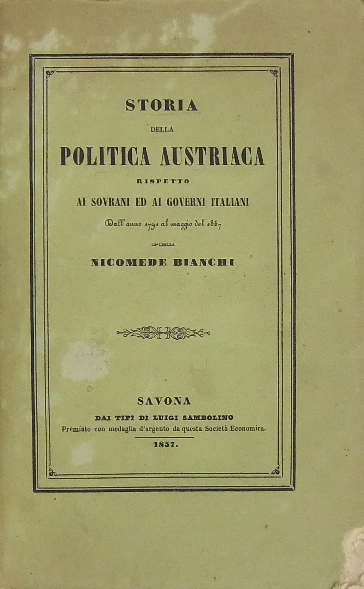 Storia della politica austriaca rispetto ai sovran