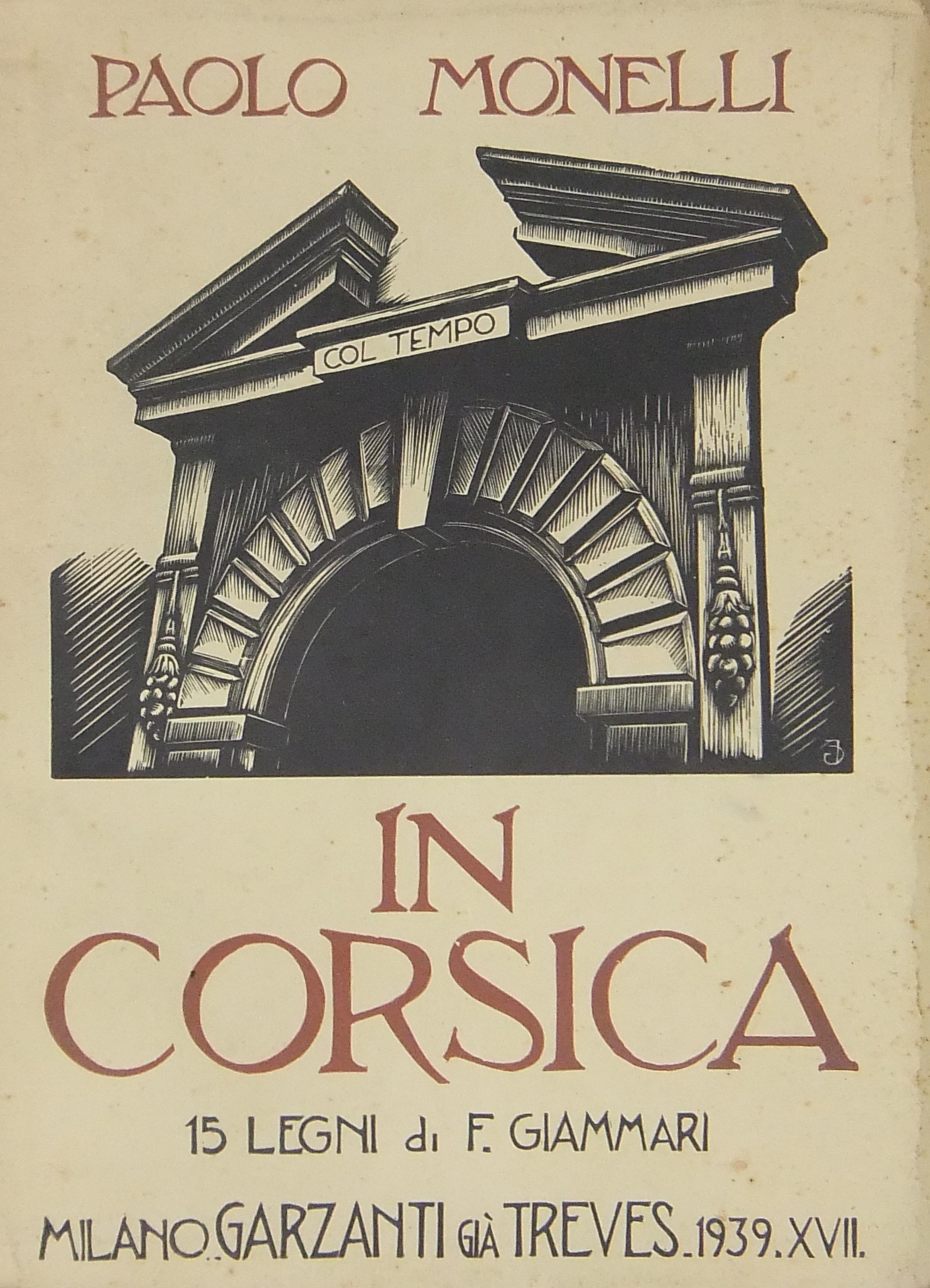 In Corsica. Con 15 legni di F. Giammari.