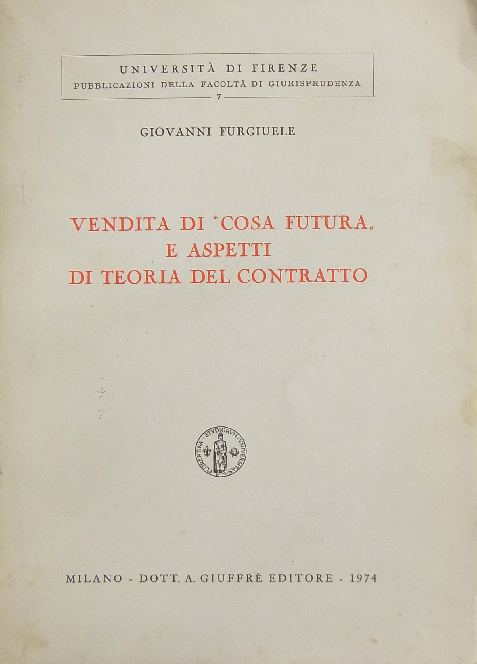 Vendita di cosa futura e aspetti di teoria del con