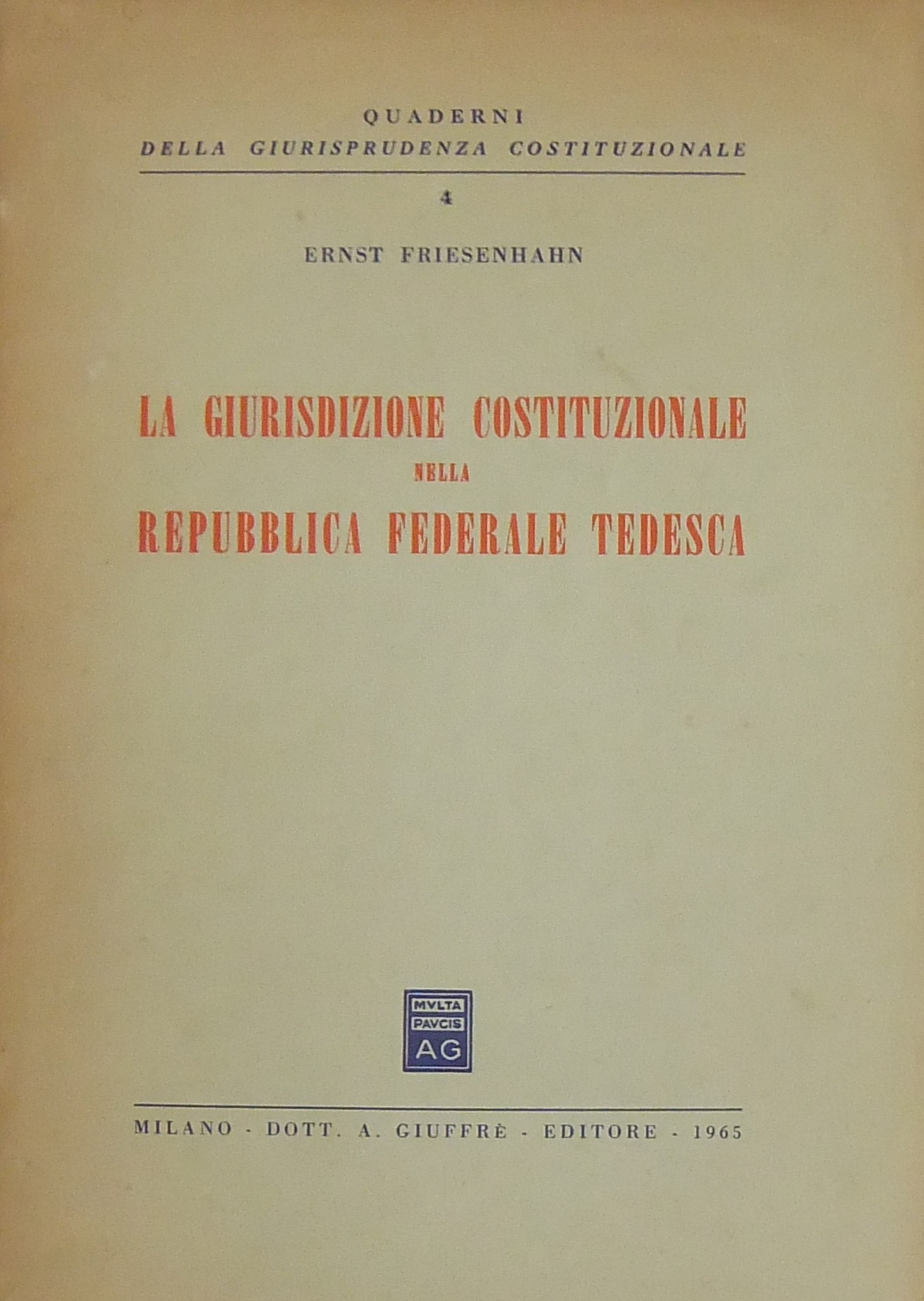 La giurisdizione costituzionale della Repubblica F