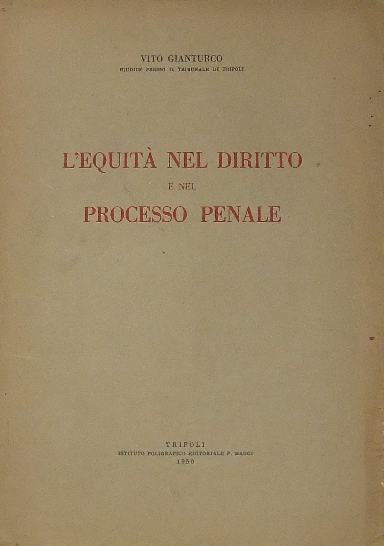 L'equità nel diritto e nel processo penale