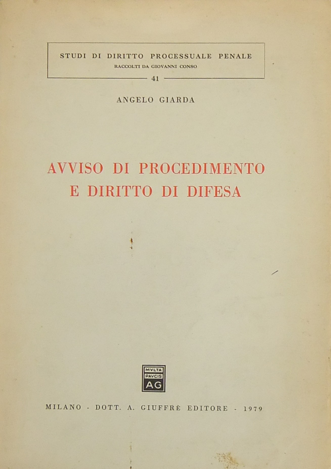 Avviso di procedimento e diritto di difesa