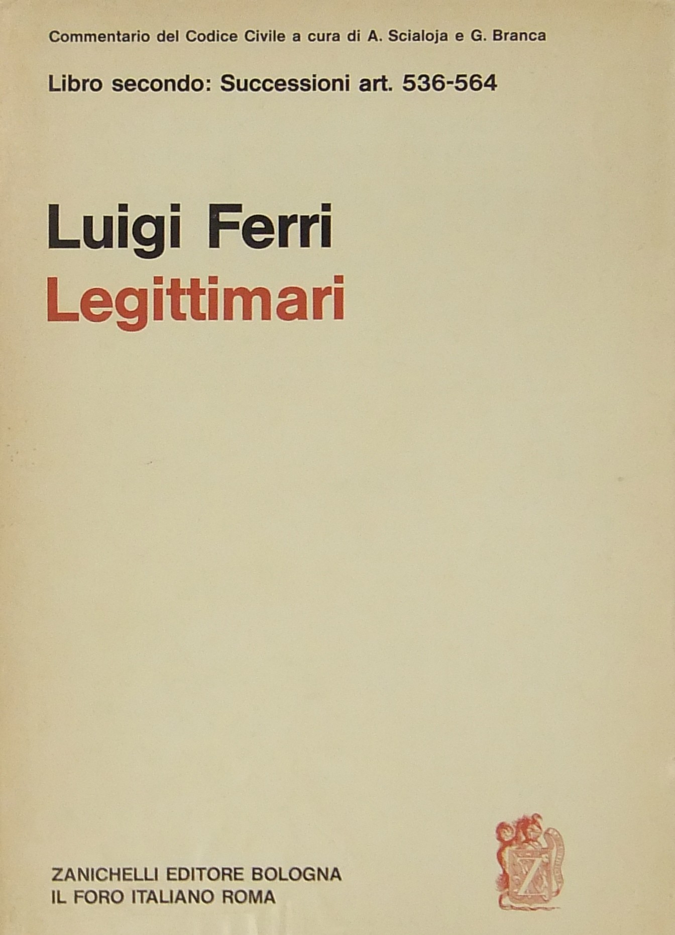 Dei legittimari. Art. 536-564