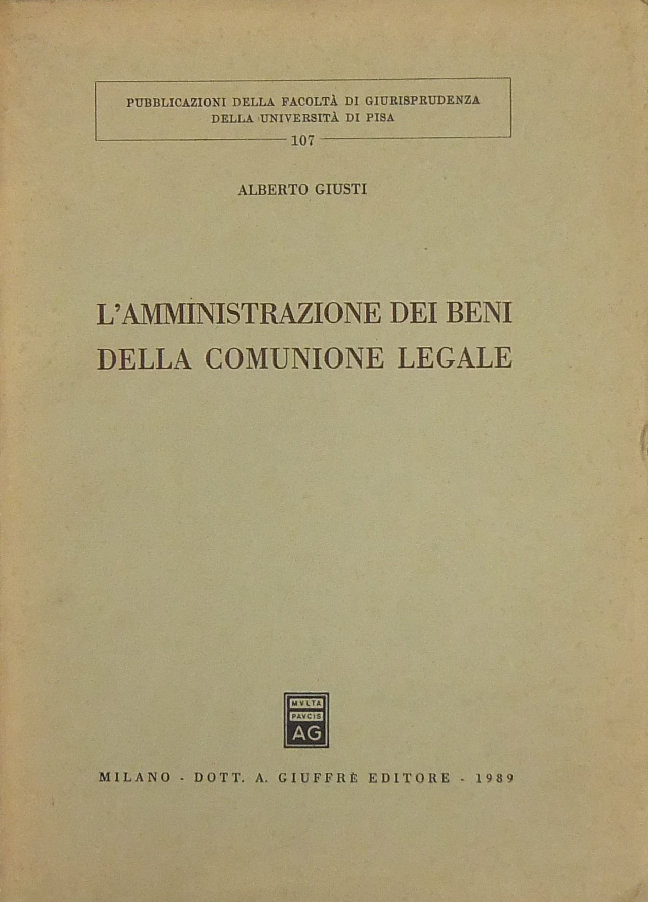 L'amministrazione dei beni della comunione legale