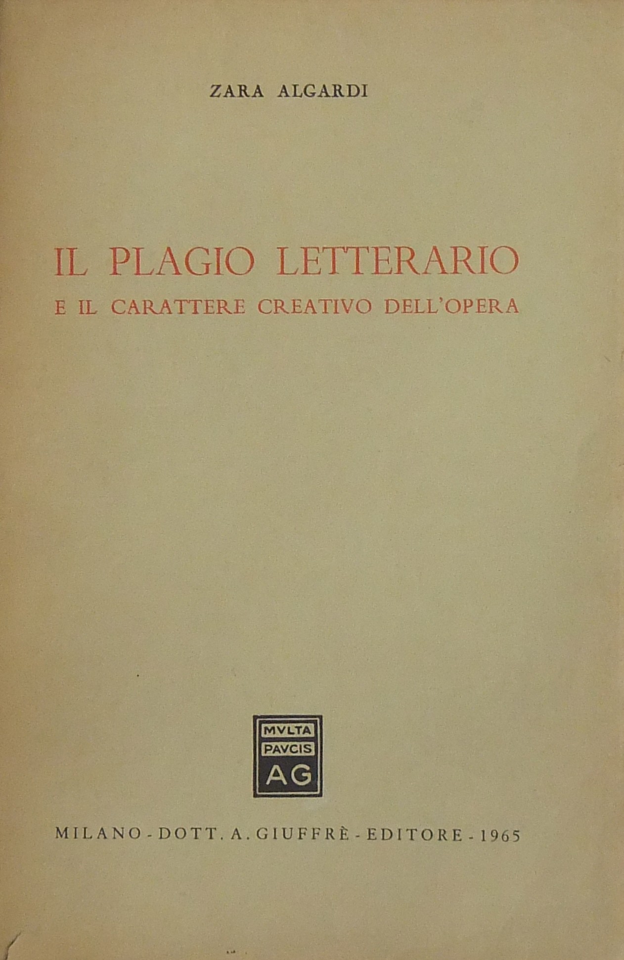Il plagio letterario e il carattere creativo dell'opera