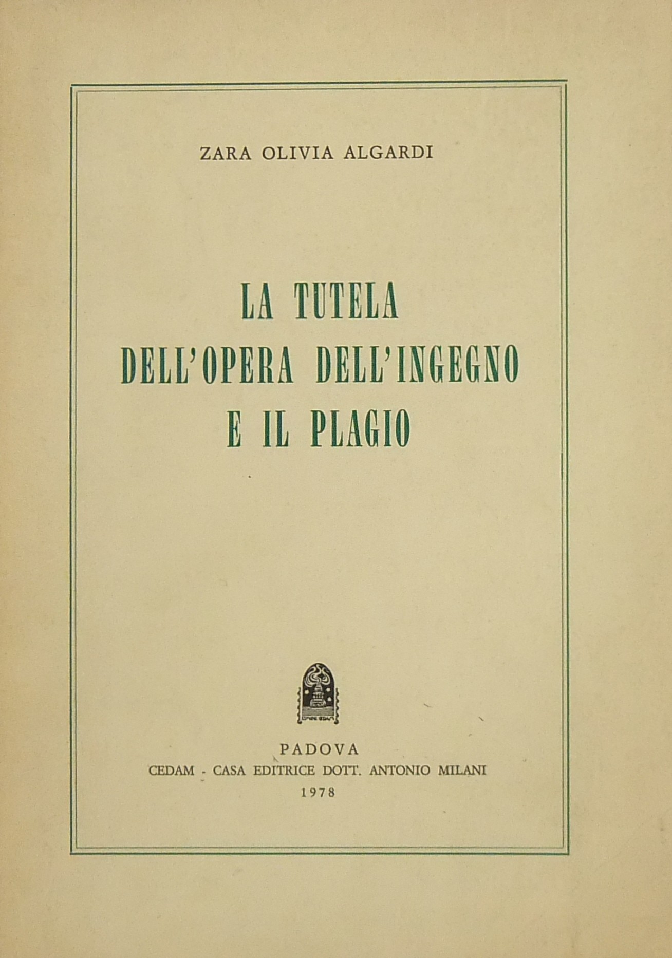La tutela dell'opera dell'ingegno e il plagio