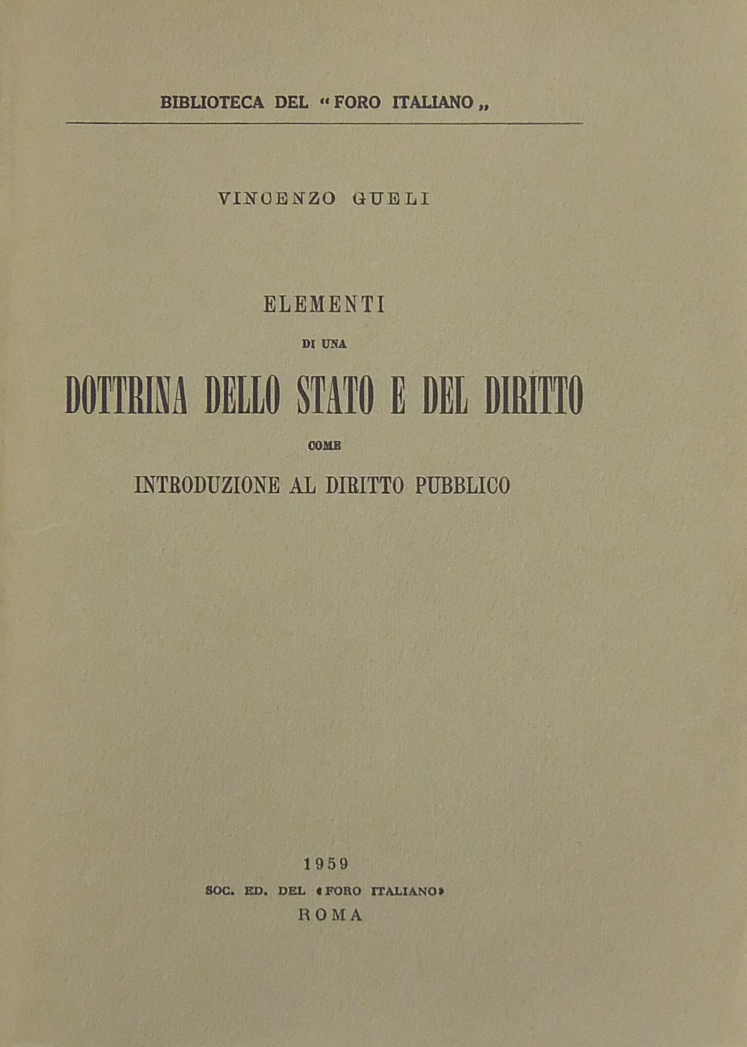 Elementi di una dottrina dello Stato e del diritto
