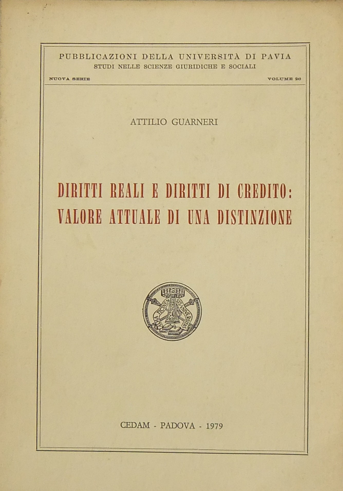 Diritti reali e diritti di credito valore attuale