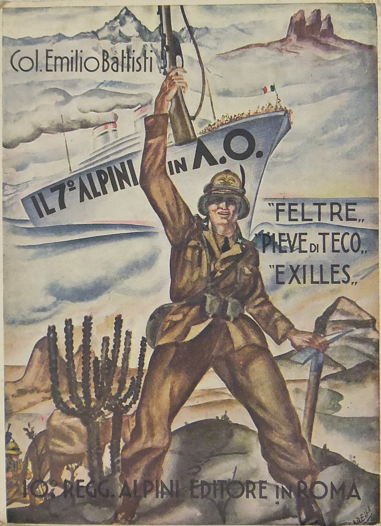 Il 7° Alpini in A. O. Feltre Pieve di Teco Exill