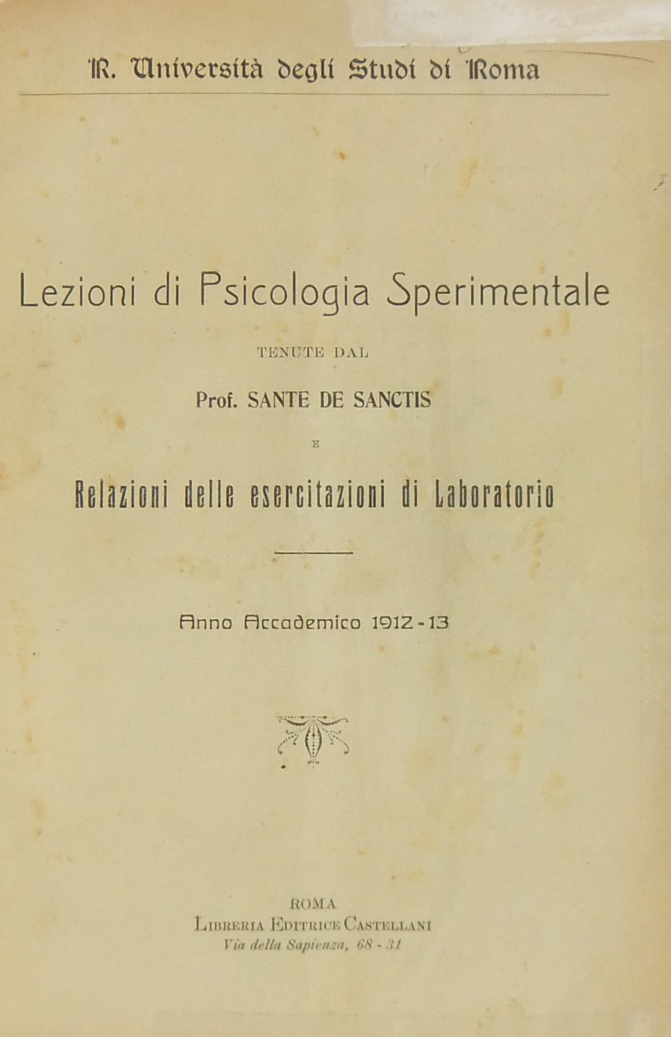 Lezioni di psicologia sperimentale e relazioni del