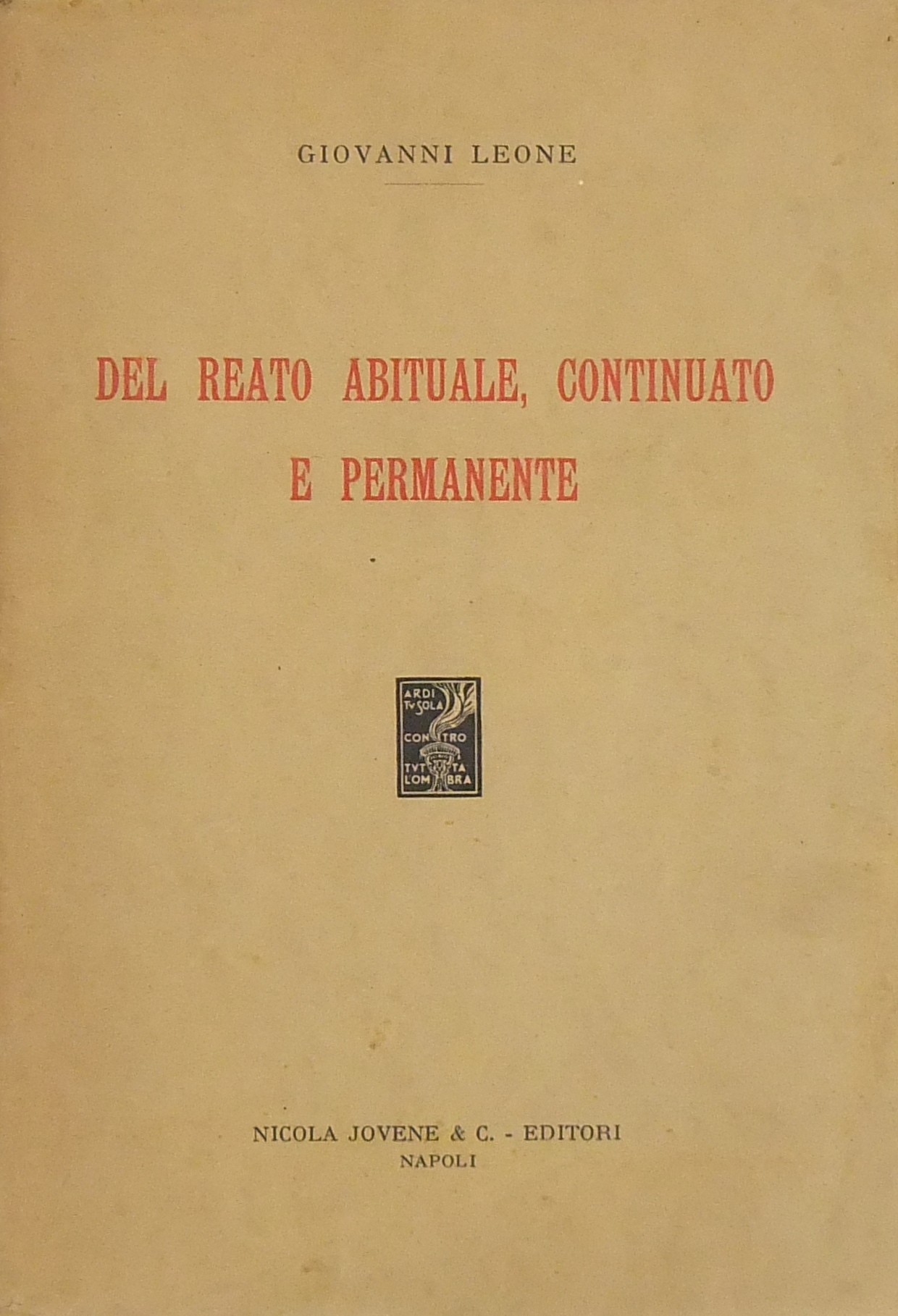 Del reato abituale continuato e permanente