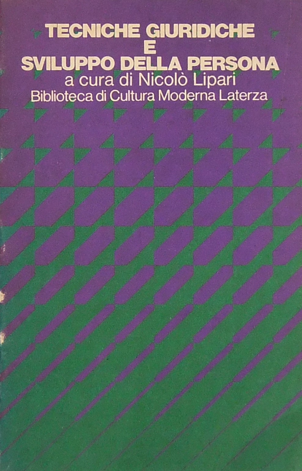 Tecniche giuridiche e sviluppo della persona