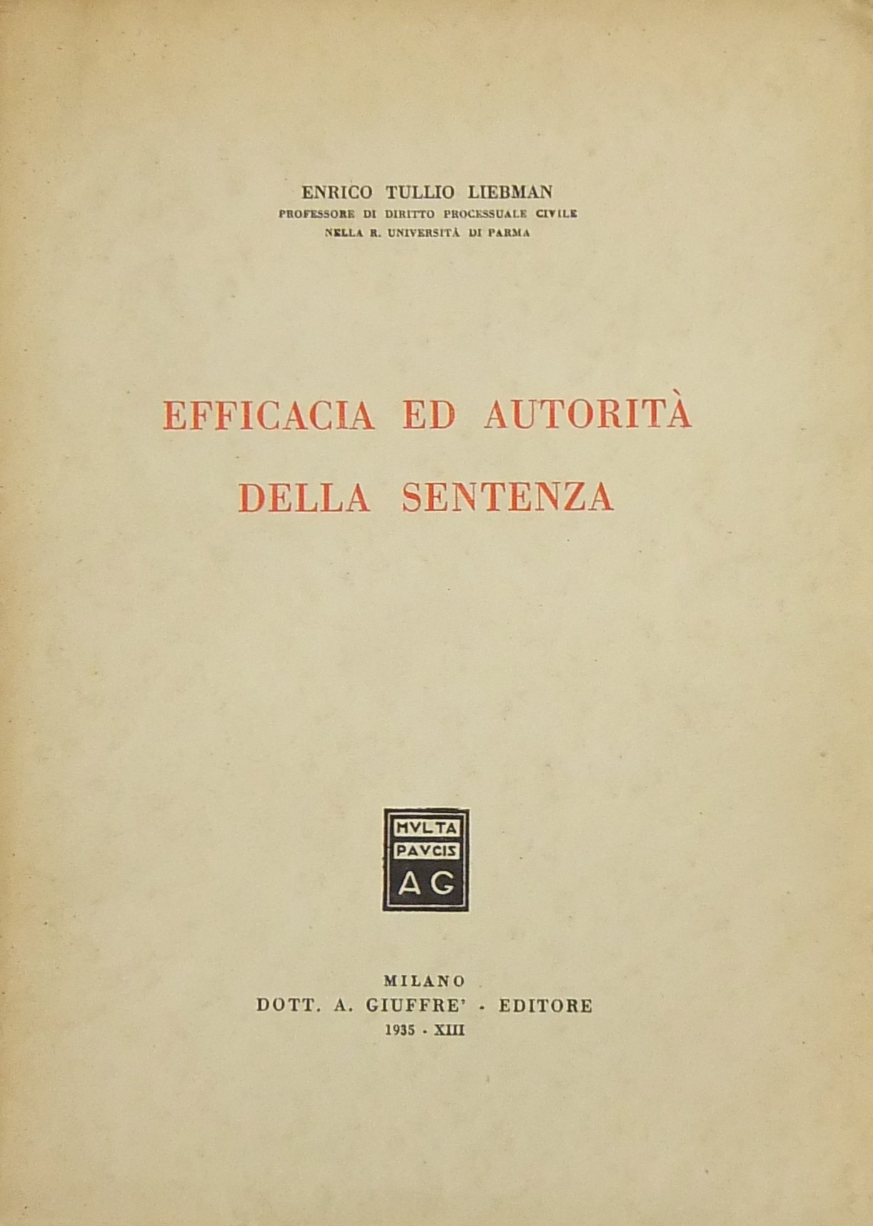 Efficacia ed autorità della sentenza