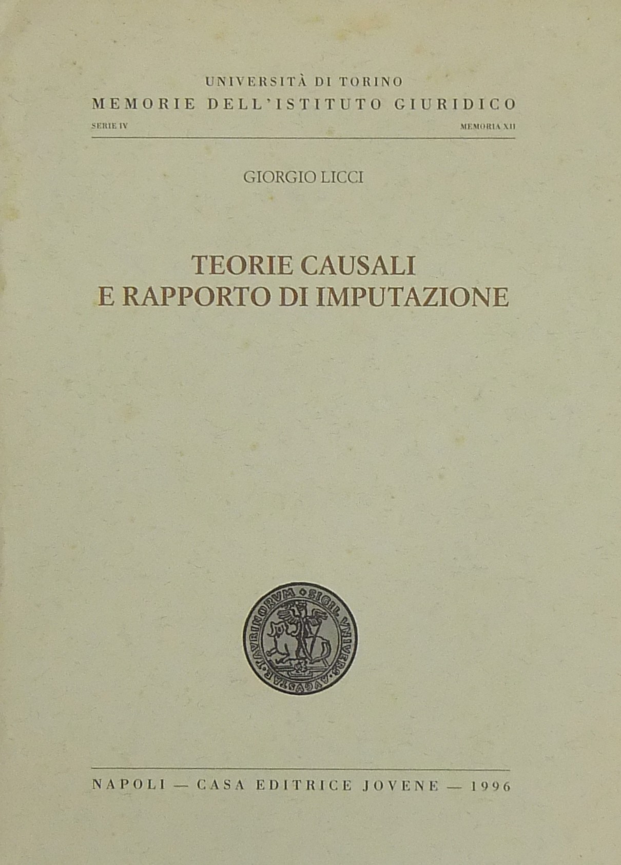 Teorie causali e rapporto di imputazione