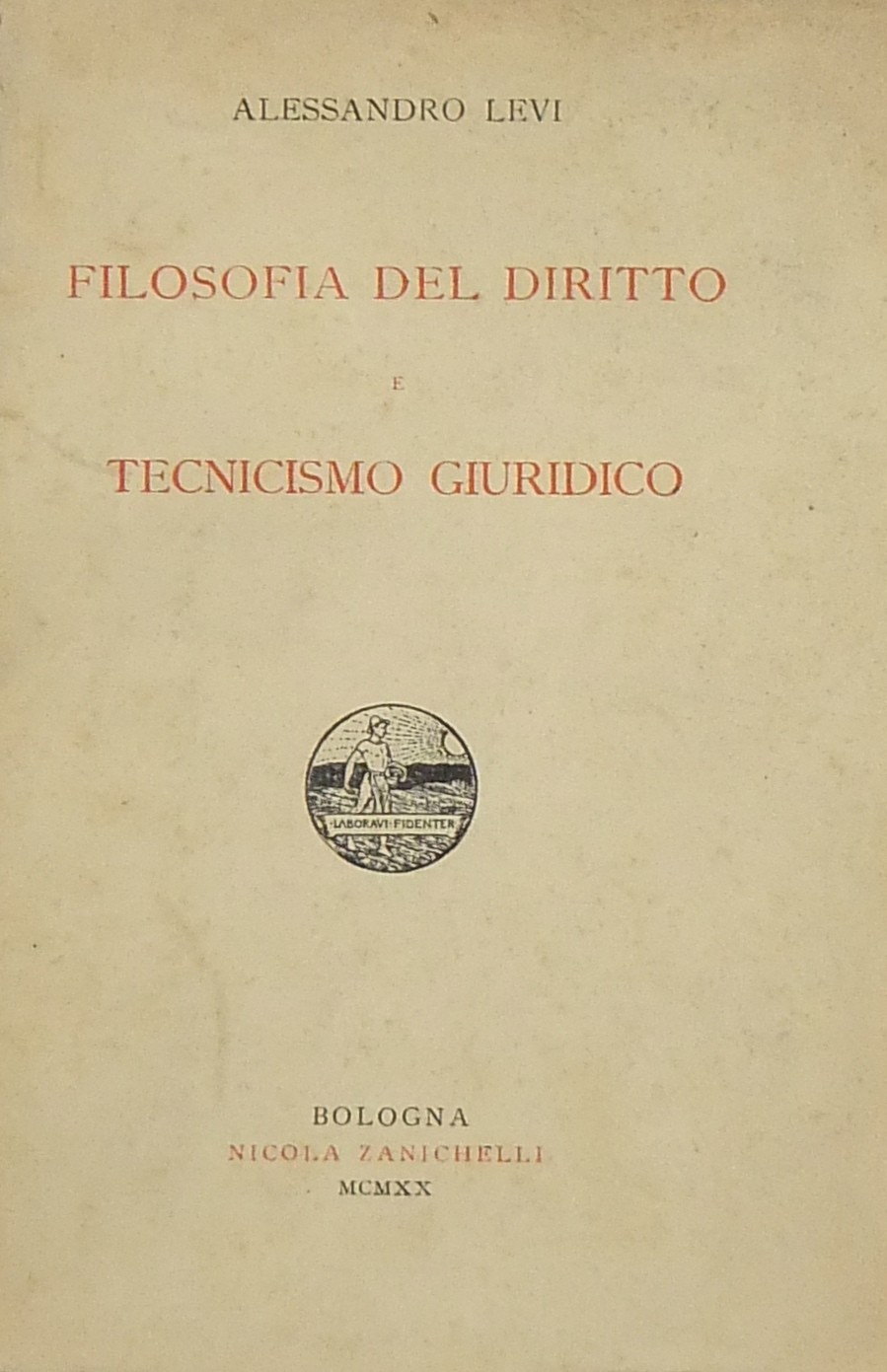 Filosofia del diritto e tecnicismo giuridico