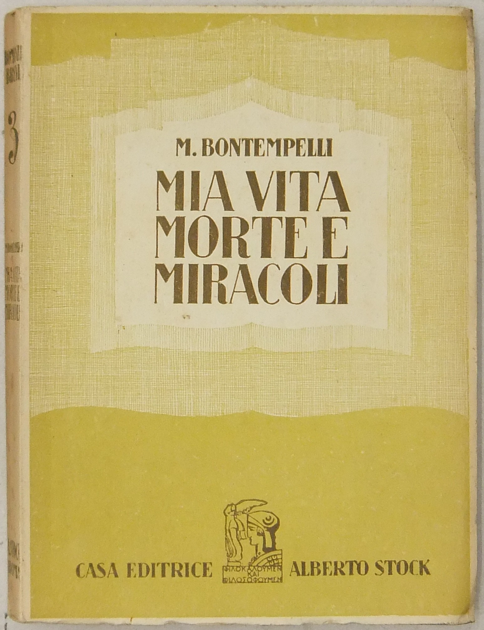 Mia vita morte e miracoli