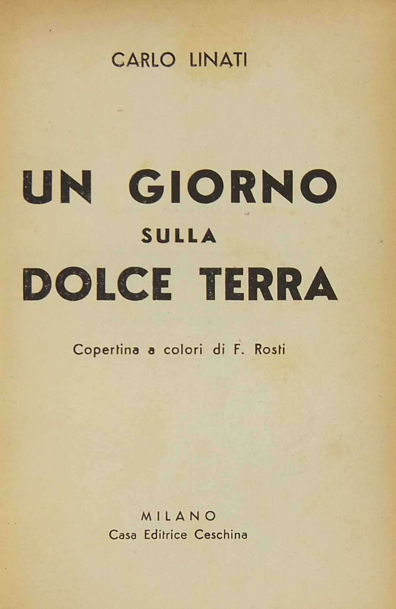 Un giorno sulla dolce terra