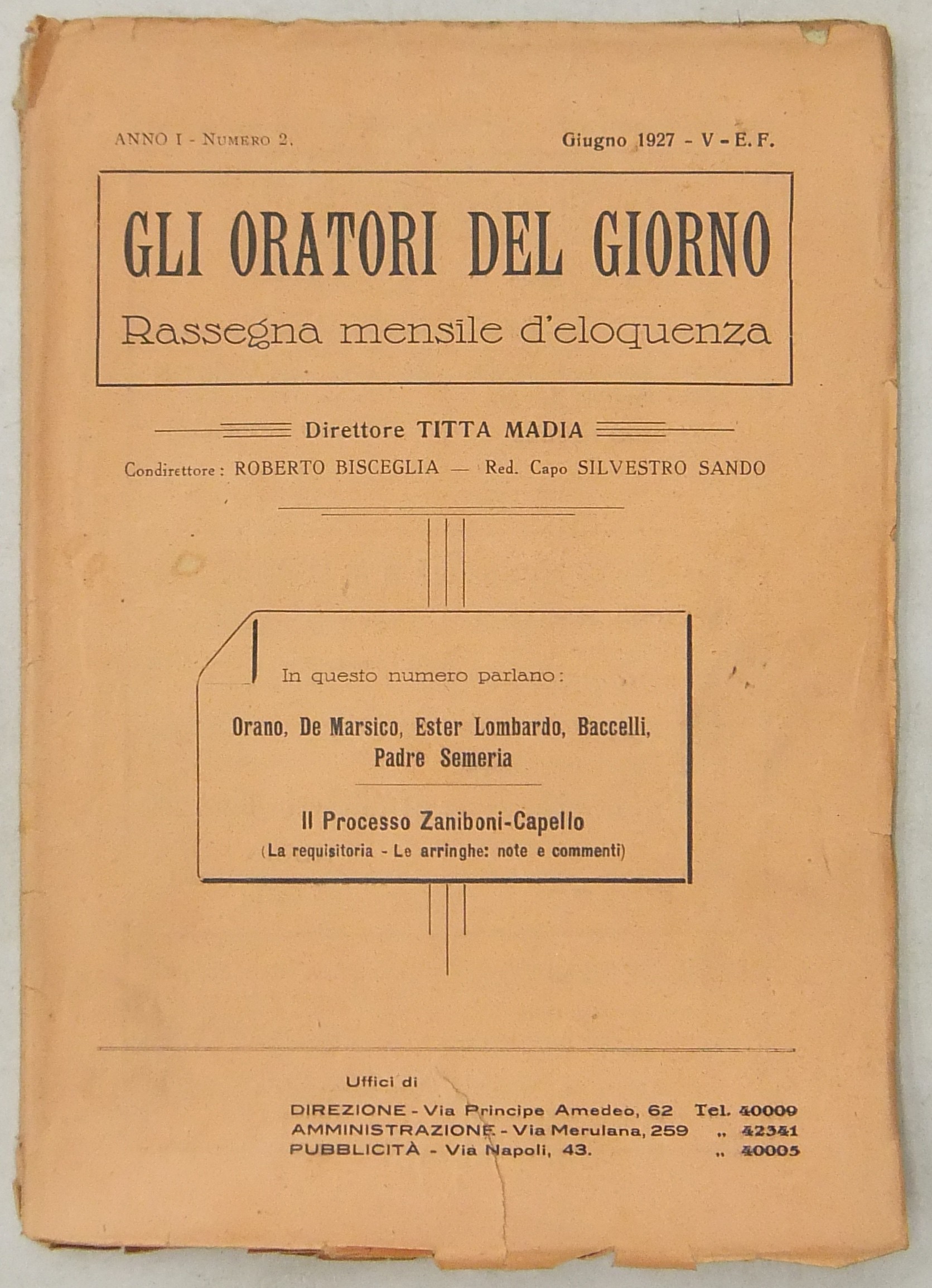 Gli oratori del giorno. Rassegna mensile d'eloquenza. Anno I Numero 2. Giugno 1927. 