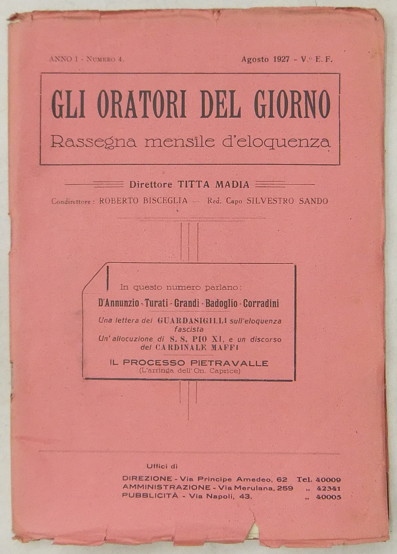 Gli oratori del giorno. Rassegna mensile d'eloquenza. Anno I Numero 4. Agosto 1927. 