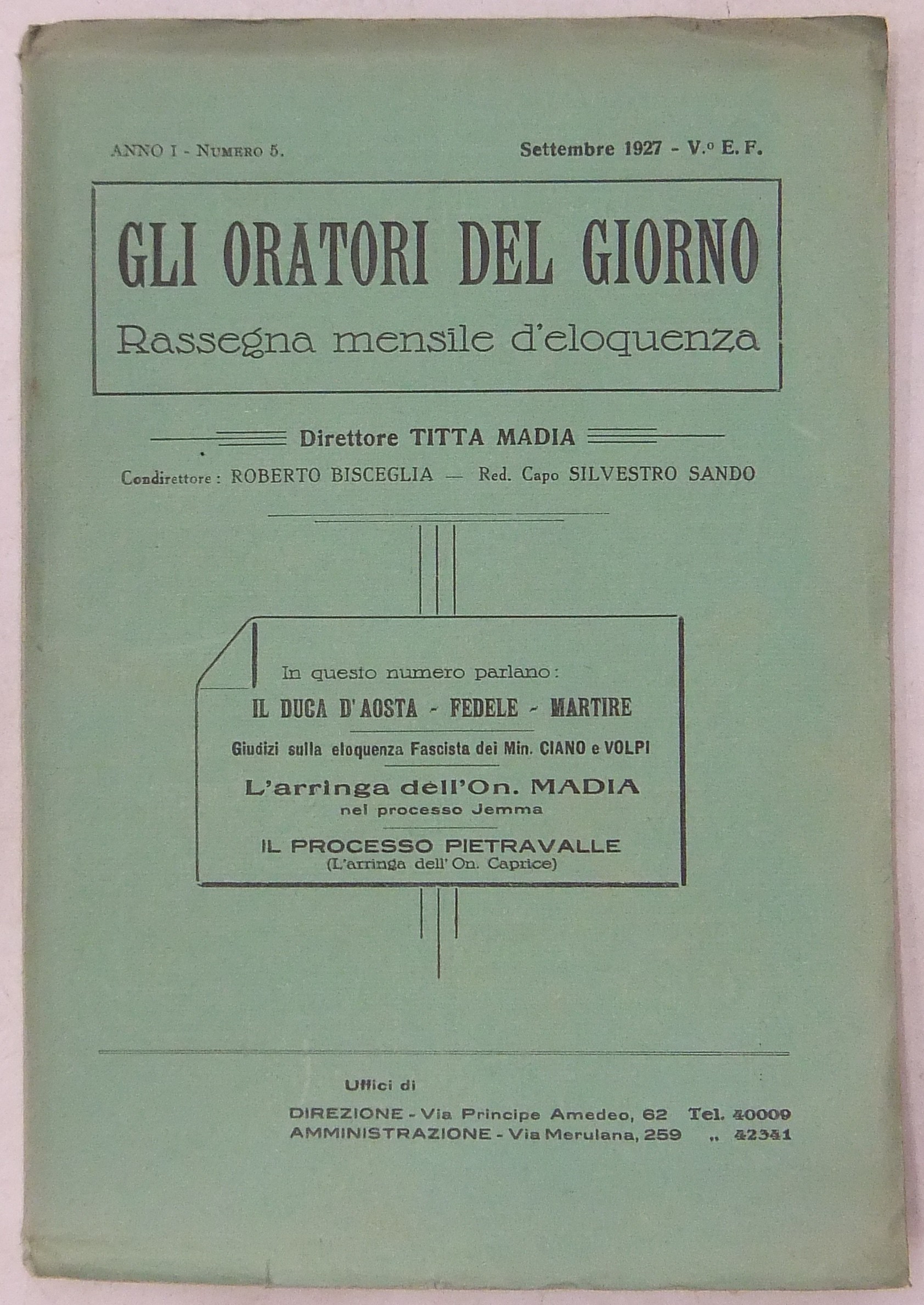 Gli oratori del giorno. Rassegna mensile d'eloquenza. Anno I Numero 5. Settembre 1927. 